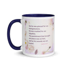 Isaiah 53:5 Bible Verse, by his wounds White Ceramic Mug with Color Inside