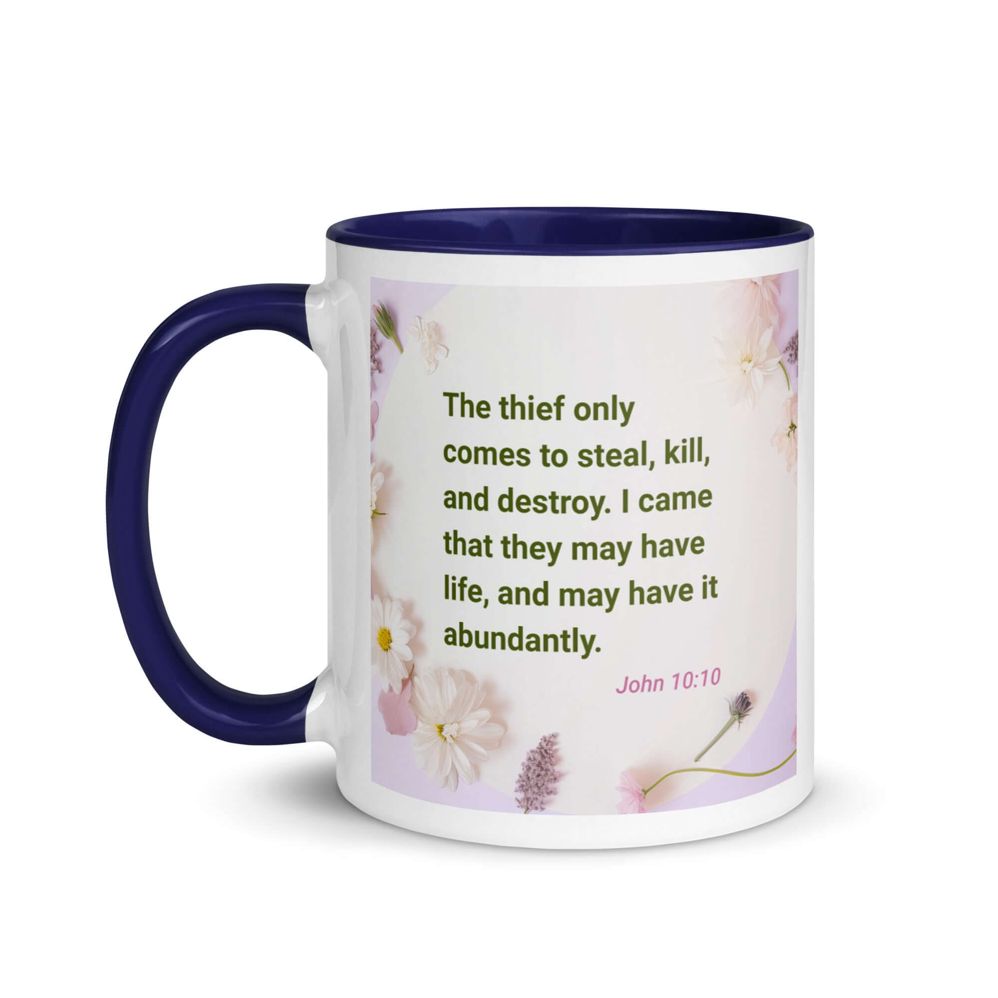 John 10:10 Bible Verse, Abundant Life White Ceramic Mug with Color Inside
