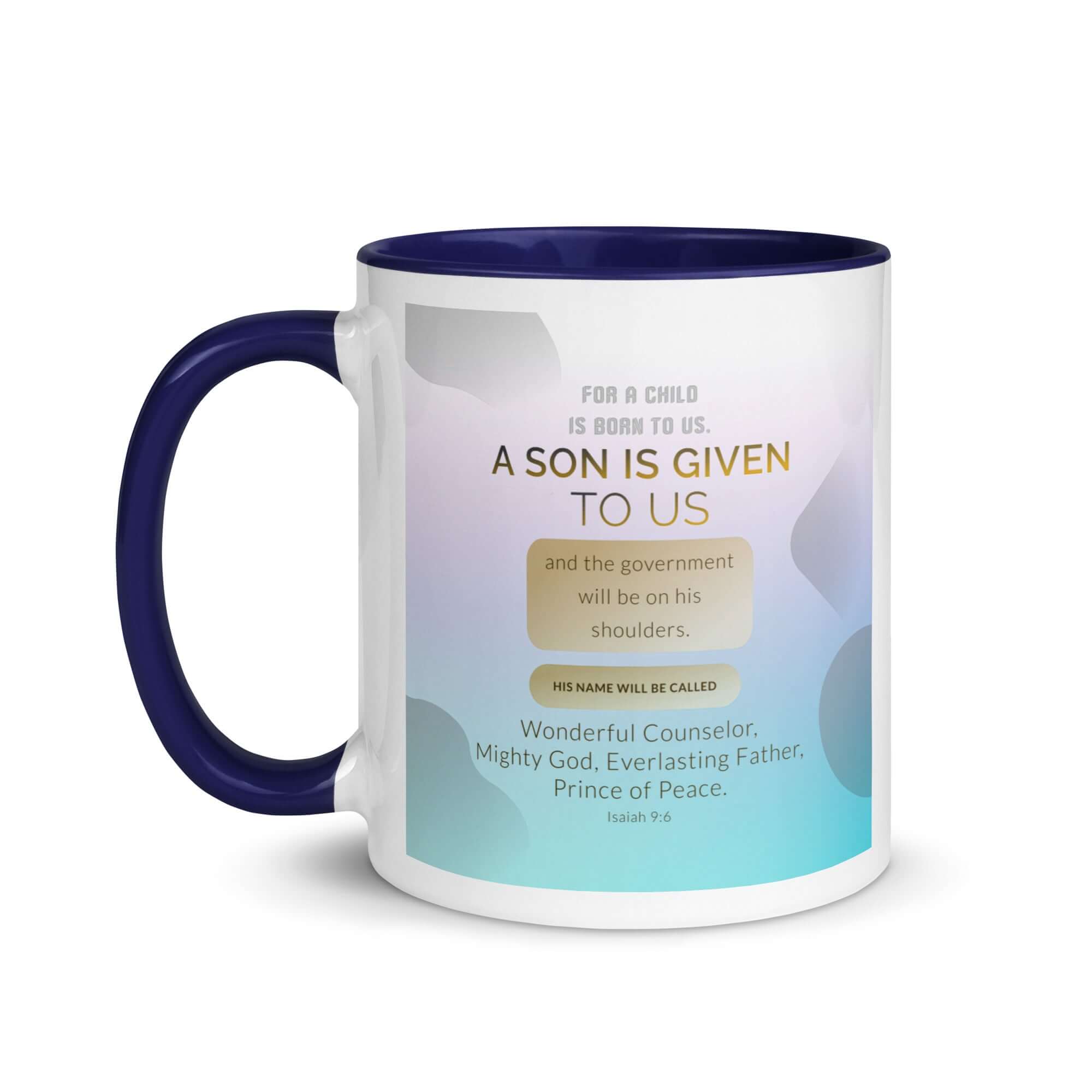 Isaiah 9:6 Bible Verse, Wonderful Counselor White Ceramic Mug with Color Inside