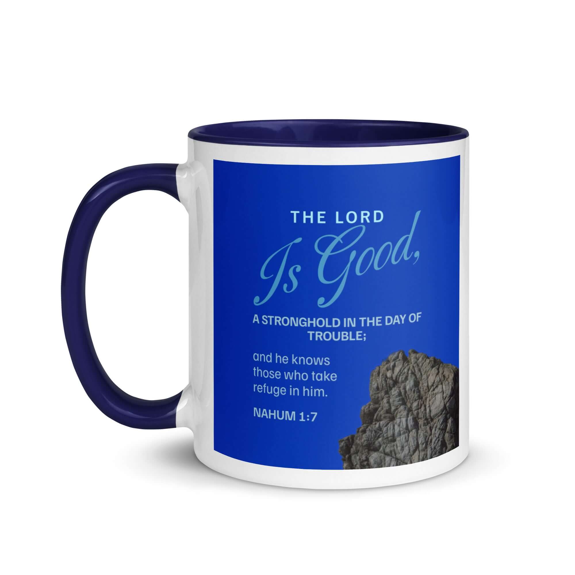 Nahum 1:7 Bible Verse, The LORD is a stronghold White Ceramic Mug with Color Inside