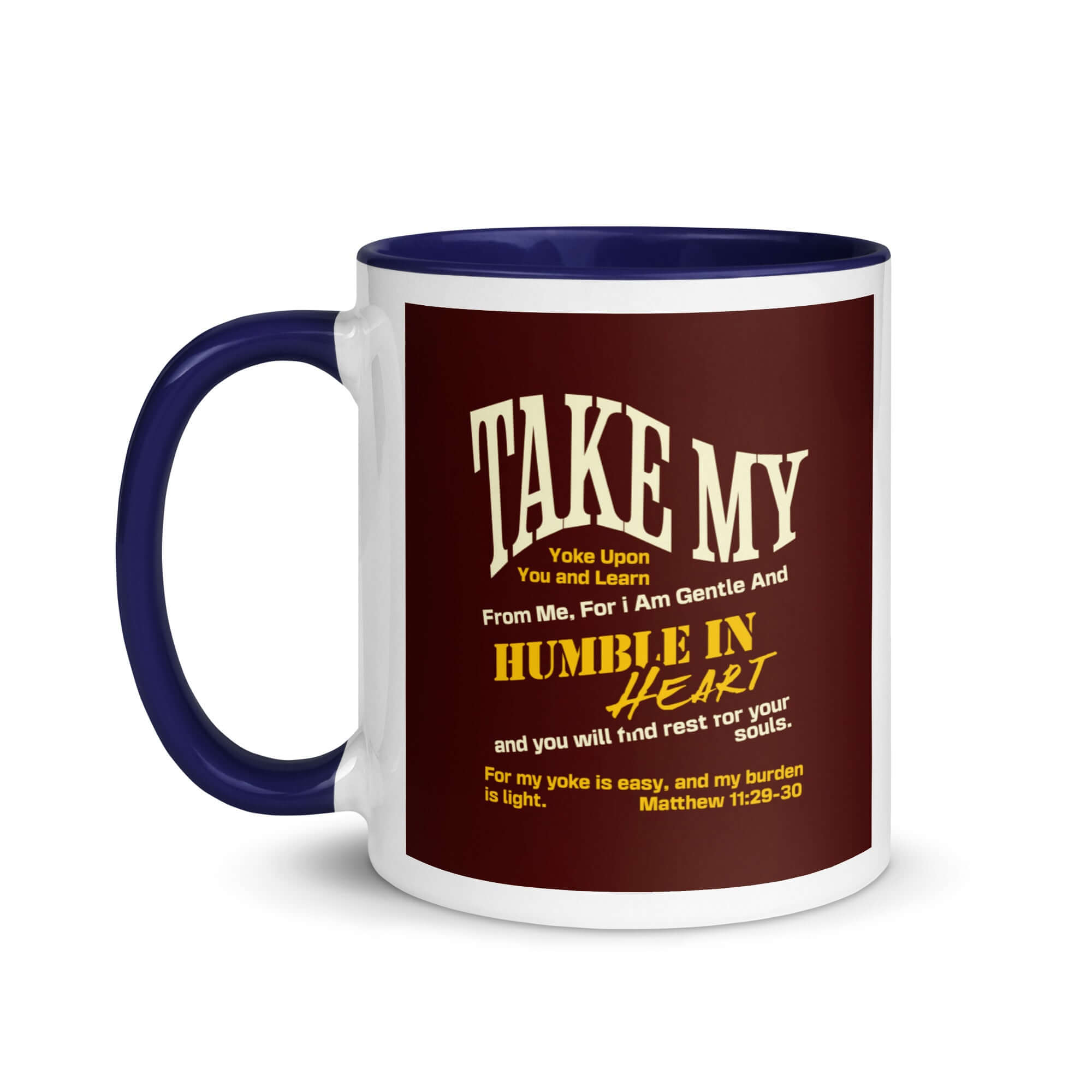 Matthew 11:29-30 Bible Verse, learn from me White Ceramic Mug with Color Inside