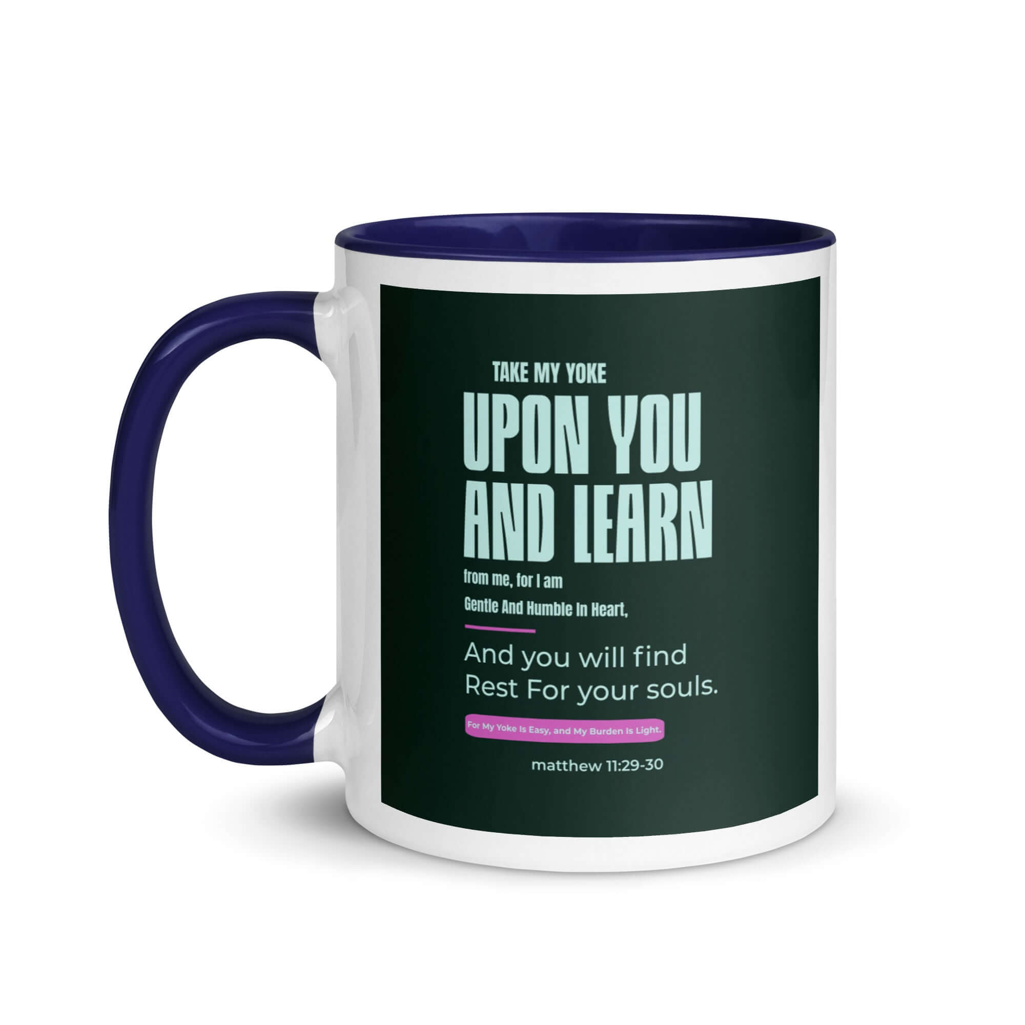 Matthew 11:29-30 Bible Verse, I am gentle White Ceramic Mug with Color Inside