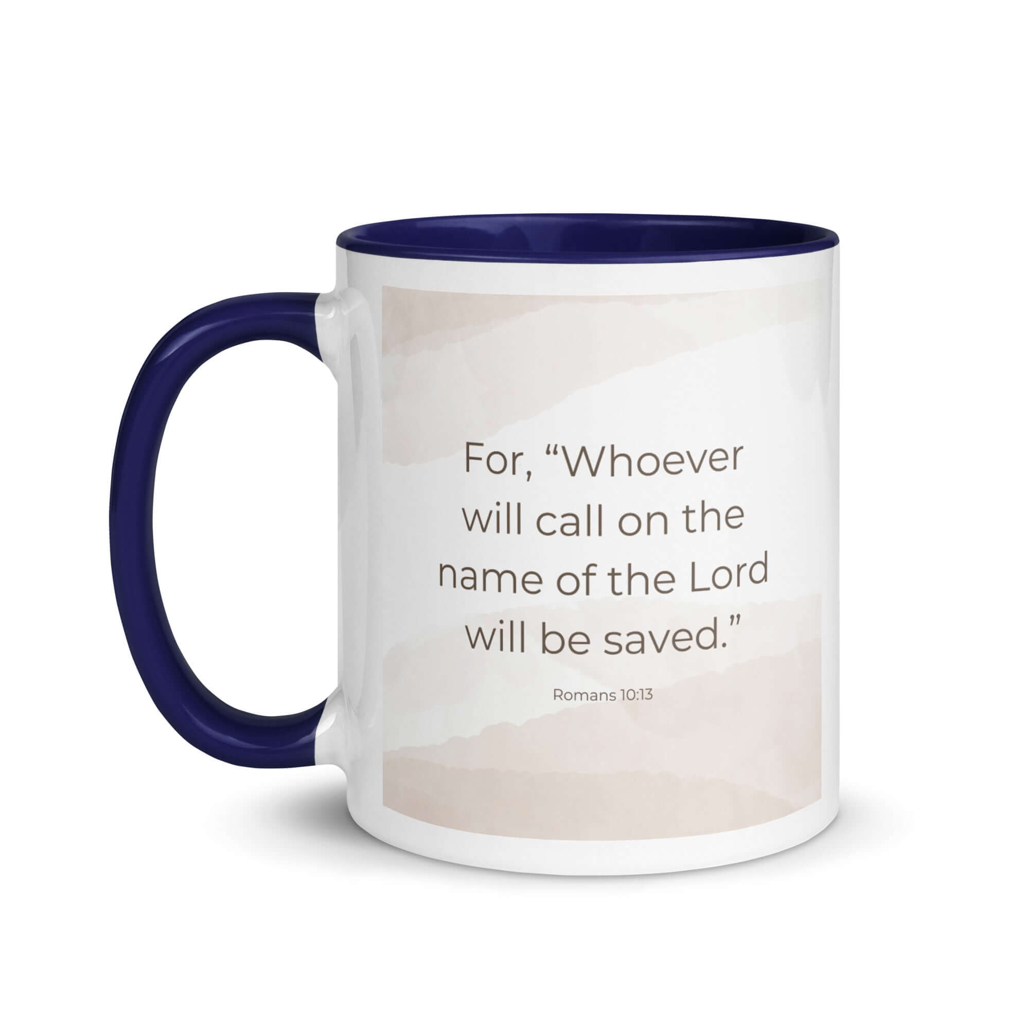 Romans 10:13 Bible Verse, the name White Ceramic Mug with Color Inside