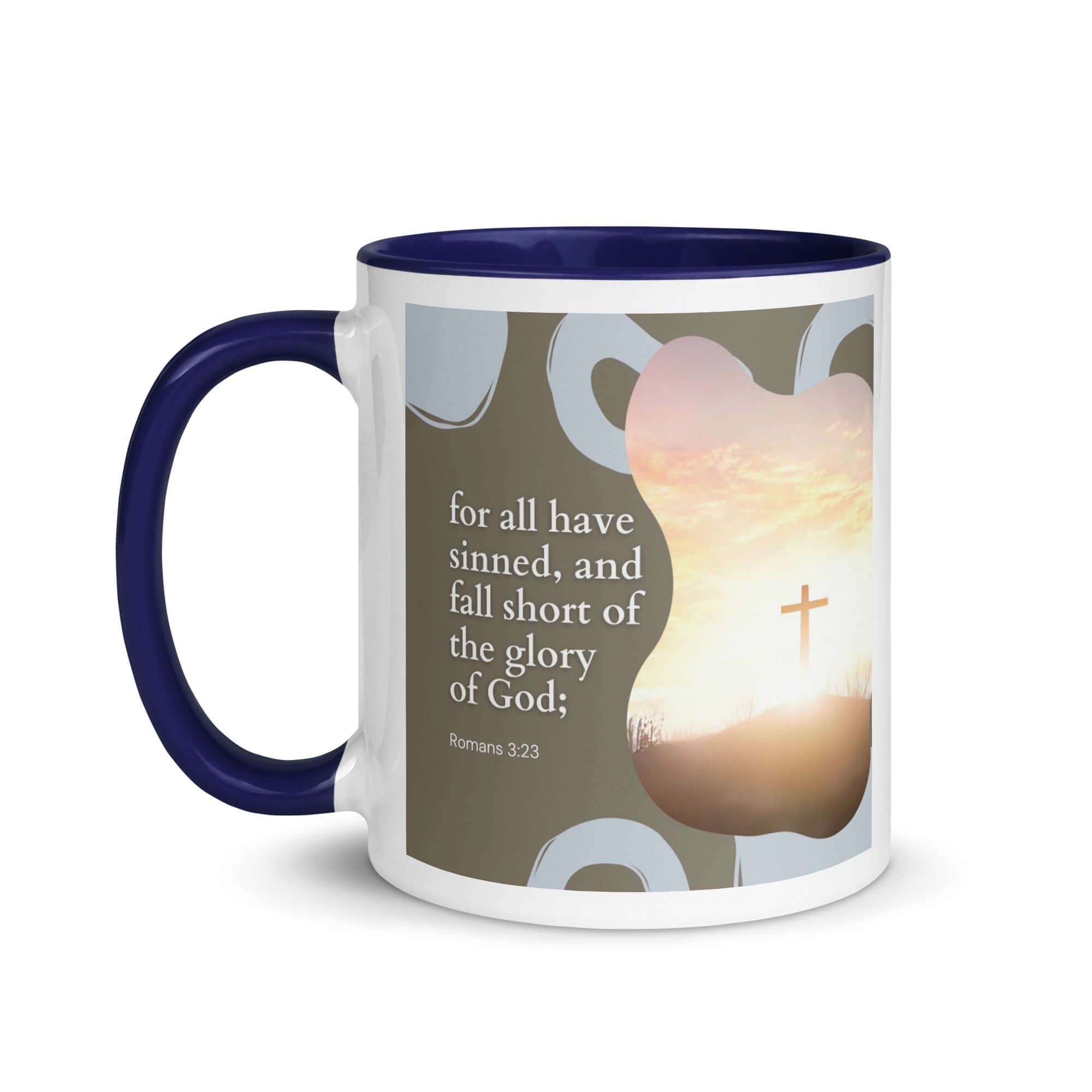 Romans 3:23 Bible Verse, the glory White Ceramic Mug with Color Inside