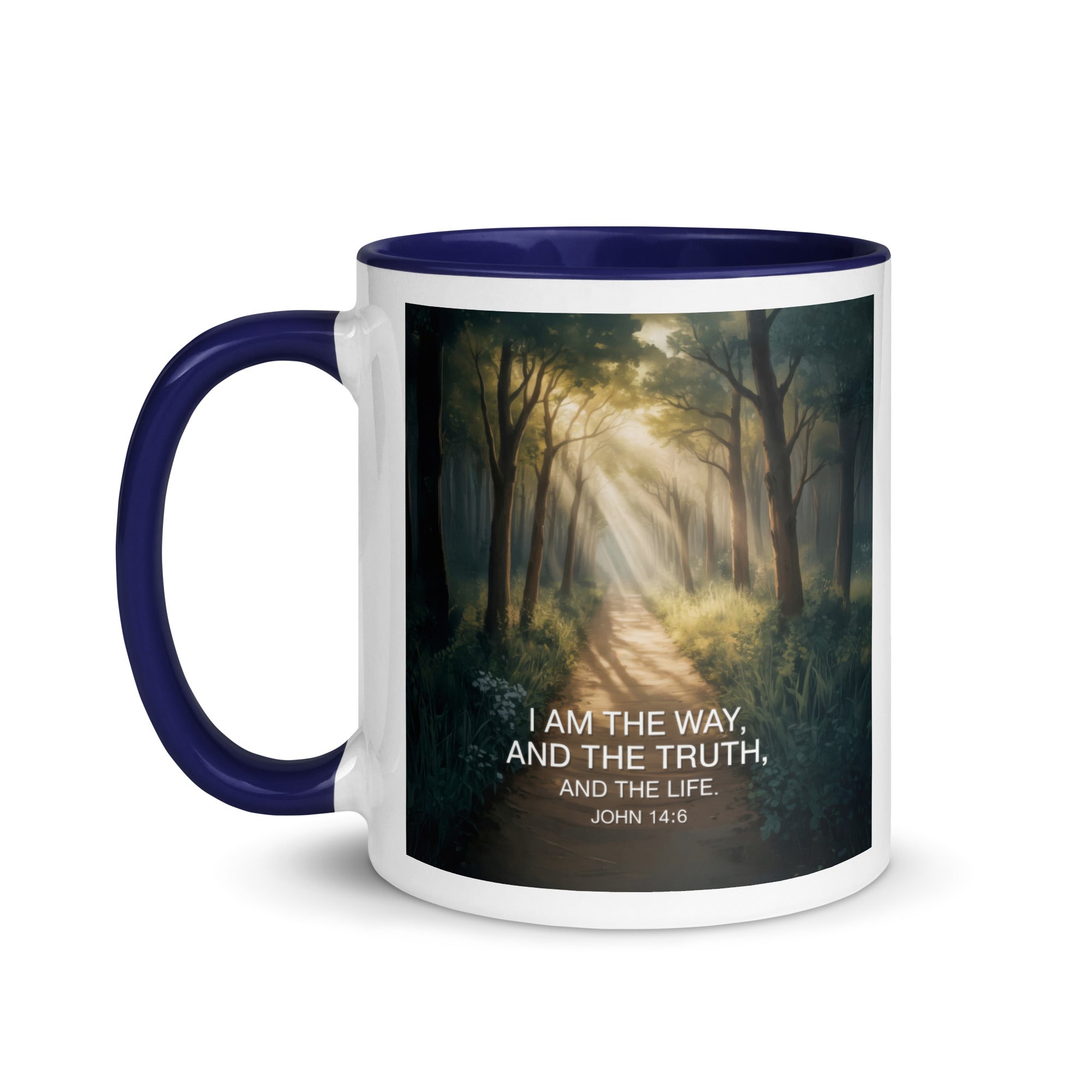 John 14:6 Bible Verse I Am White Ceramic Mug with Color Inside