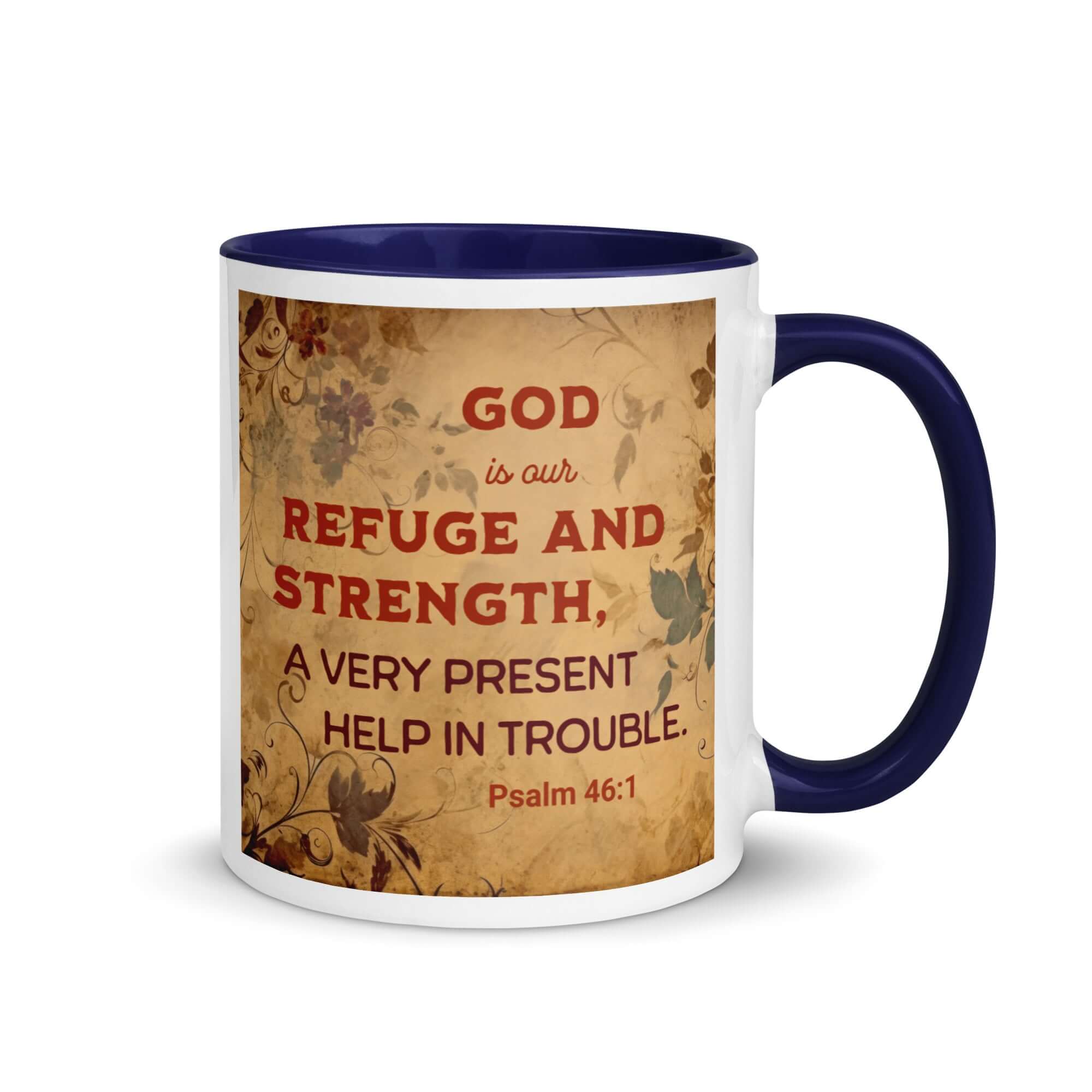 Psalm 46:1 Bible Verse, God is Our Refuge White Ceramic Mug with Color Inside Dark Blue 11 oz