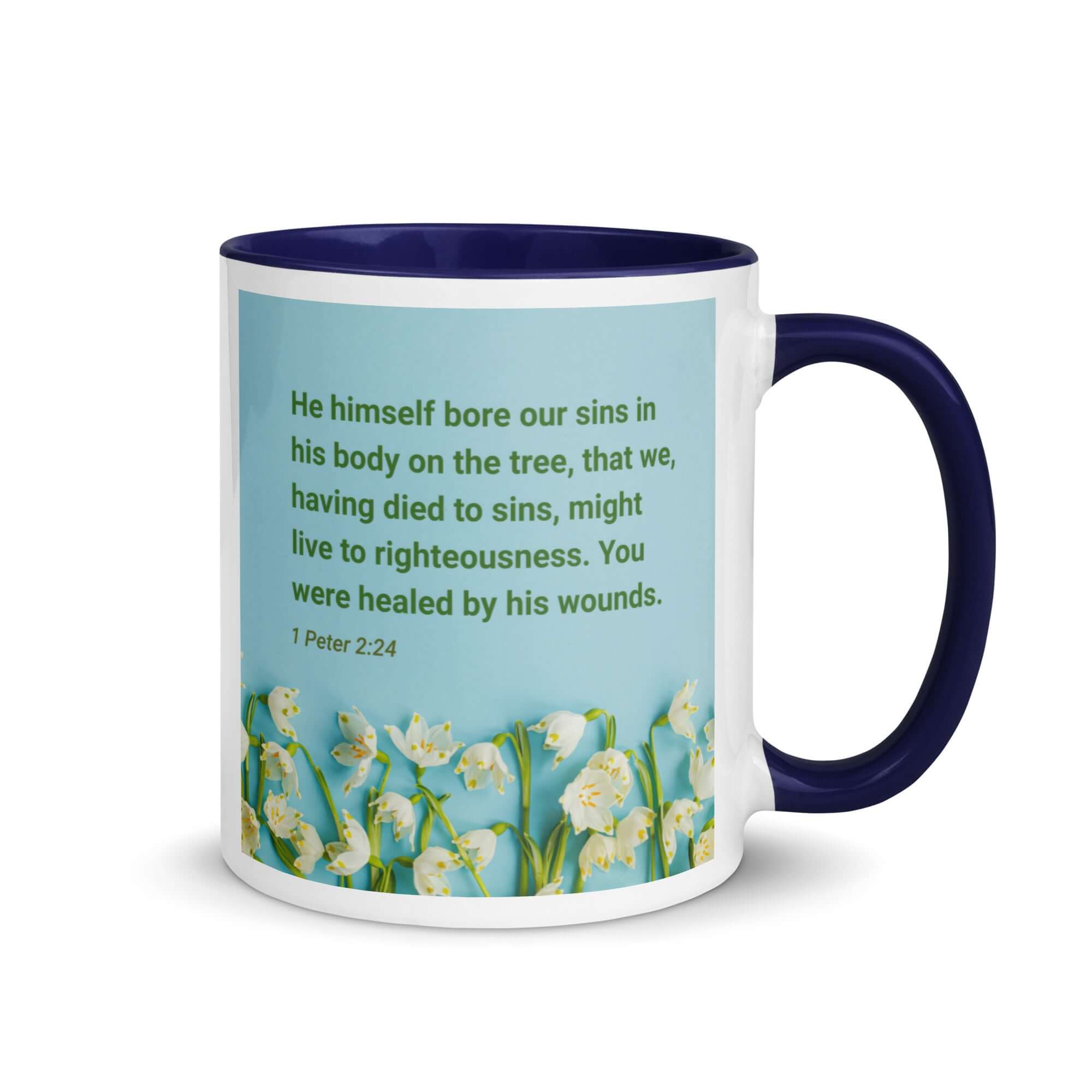1 Peter 2:24 Bible Verse, healed by His wounds White Ceramic Mug with Color Inside Dark Blue 11 oz
