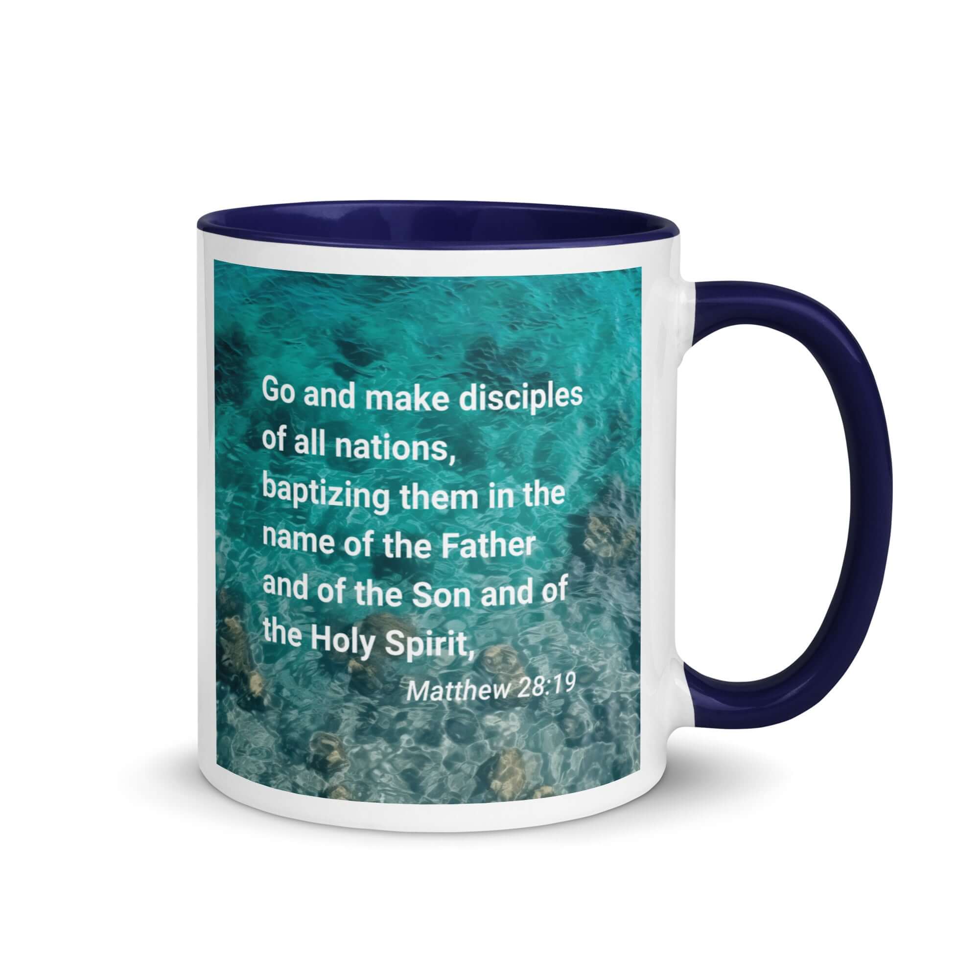 Matthew 28:19 Bible Verse, Make Disciples White Ceramic Mug with Color Inside Dark Blue 11 oz