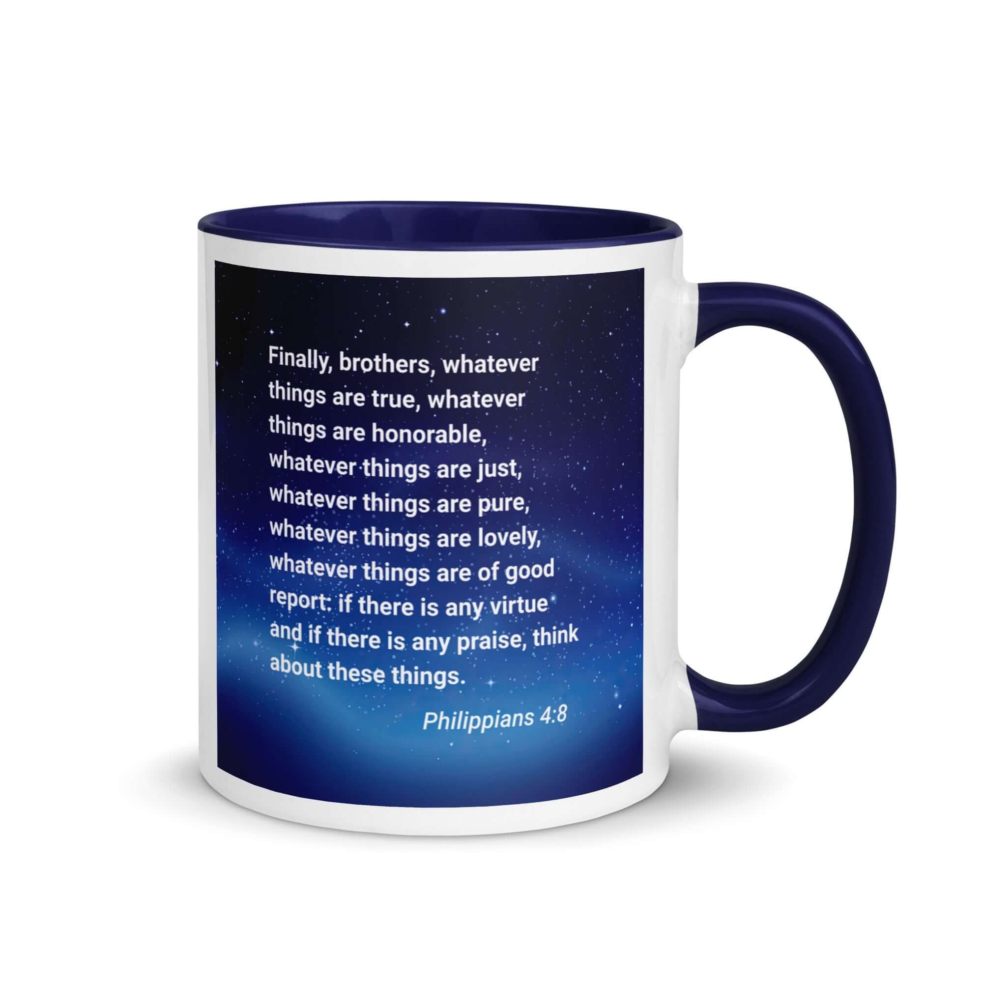 Philippians 4:8 Bible Verse, Think these things White Ceramic Mug with Color Inside Dark Blue 11 oz