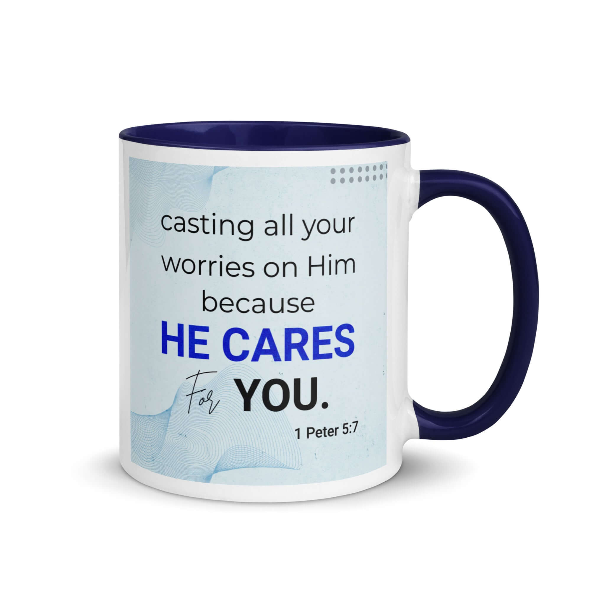 1 Peter 5:7 Bible Verse, casting all your worries on Him White Ceramic Mug with Color Inside Dark Blue 11 oz