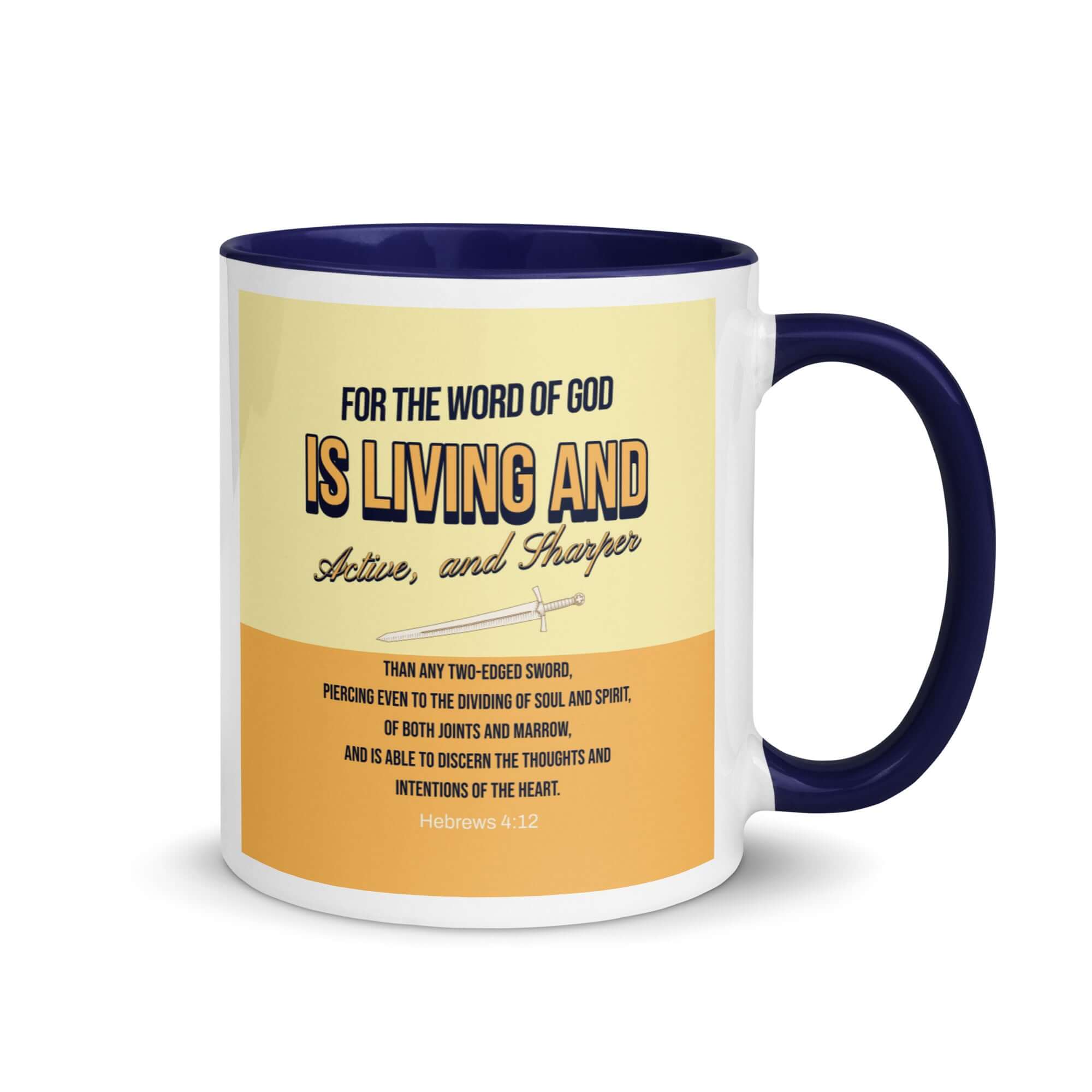 Hebrews 4:12 Bible Verse, living and active White Ceramic Mug with Color Inside Dark Blue 11 oz