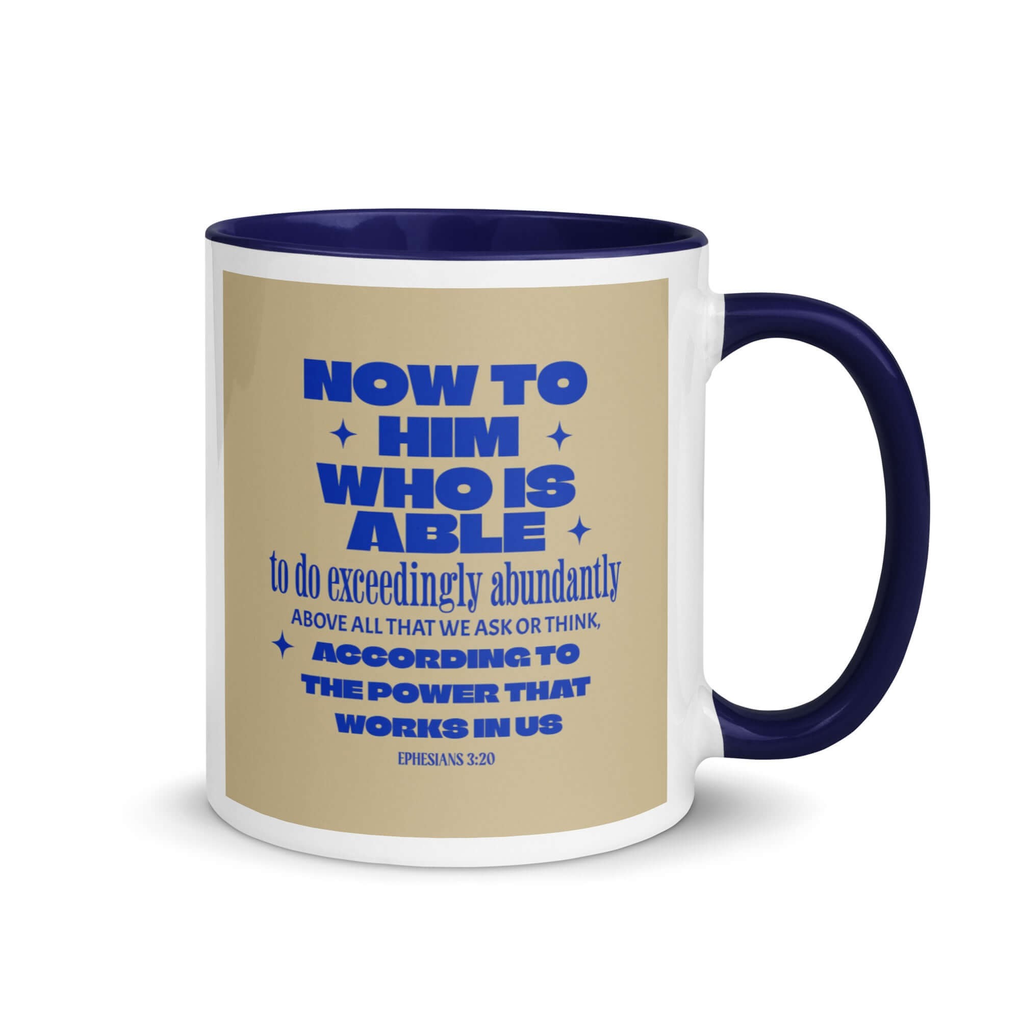 Ephesians 3:20 Bible Verse, power in us White Ceramic Mug with Color Inside Dark Blue 11 oz