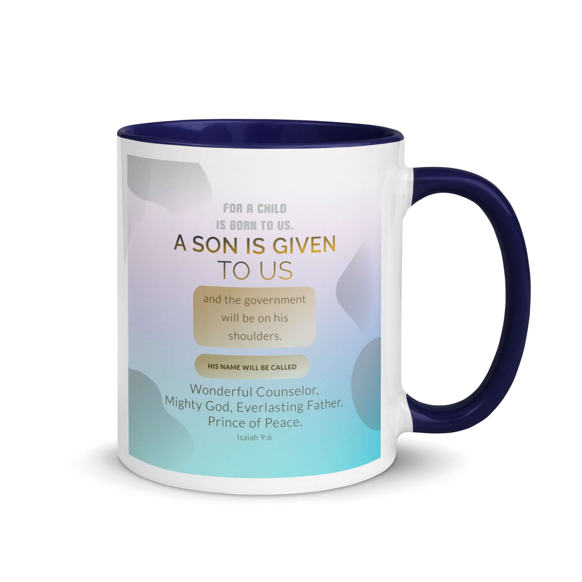 Isaiah 9:6 Bible Verse, Wonderful Counselor White Ceramic Mug with Color Inside Dark Blue 11 oz