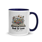 1 John 4:8 Bible Verse, God is Love White Ceramic Mug with Color Inside Dark Blue 11 oz