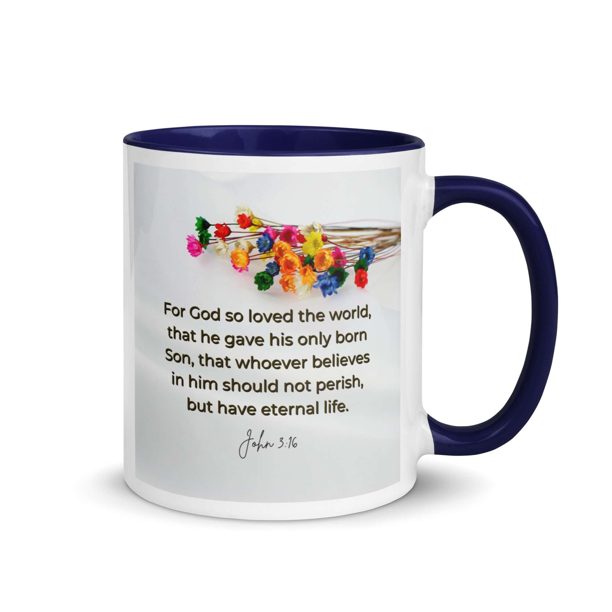 John 3:16 Bible Verse, He gave His Son White Ceramic Mug with Color Inside Dark Blue 11 oz