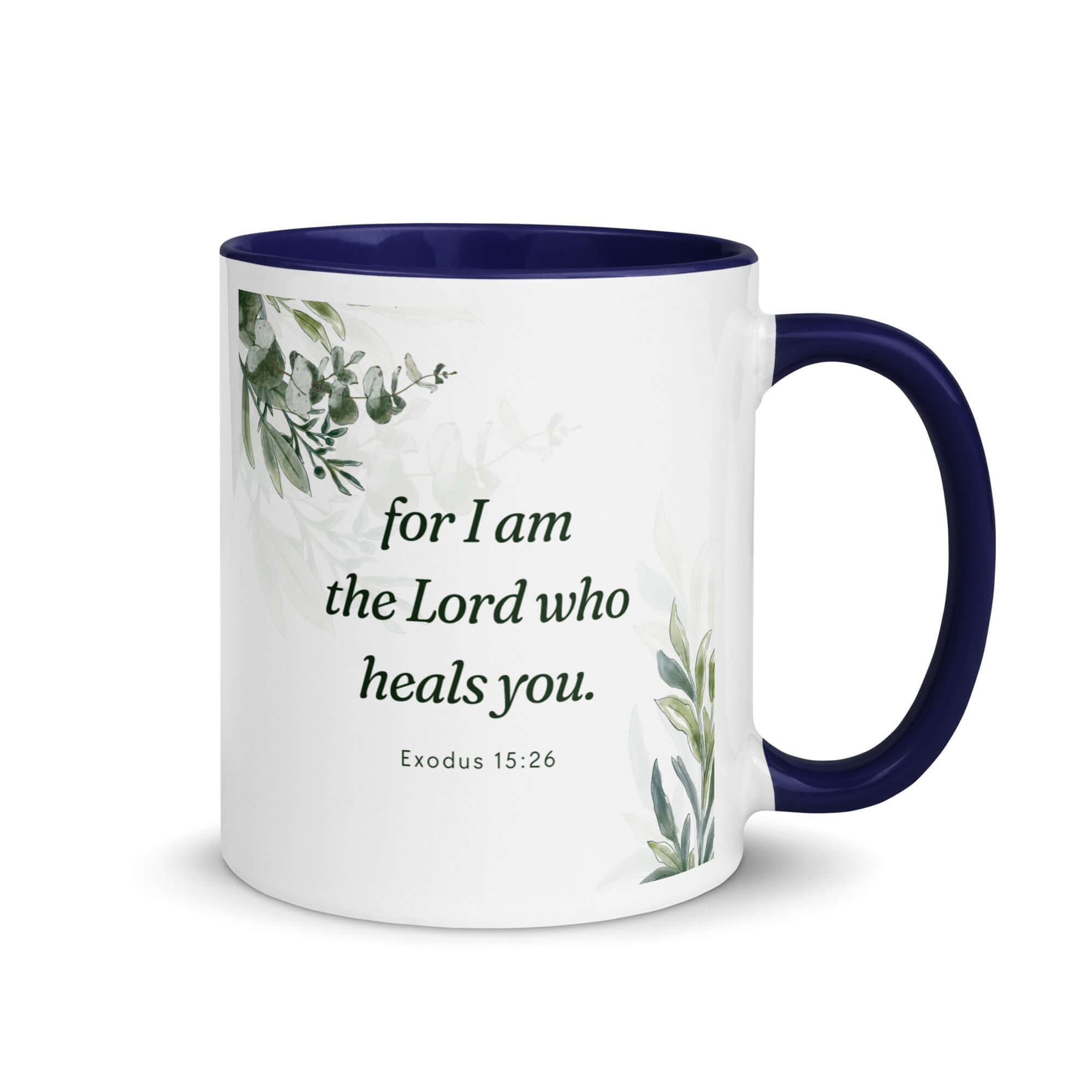 Exodus 15:26 Bible Verse, Gods voice White Ceramic Mug with Color Inside Dark Blue 11 oz