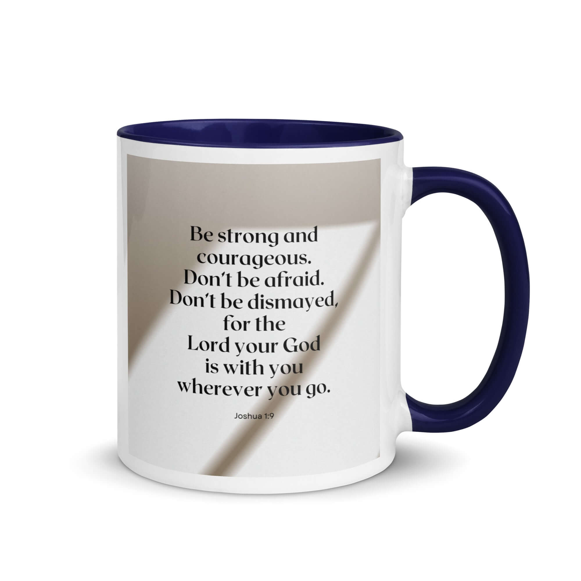 Joshua 1:9 Bible Verse, for the Lord White Ceramic Mug with Color Inside Dark Blue 11 oz