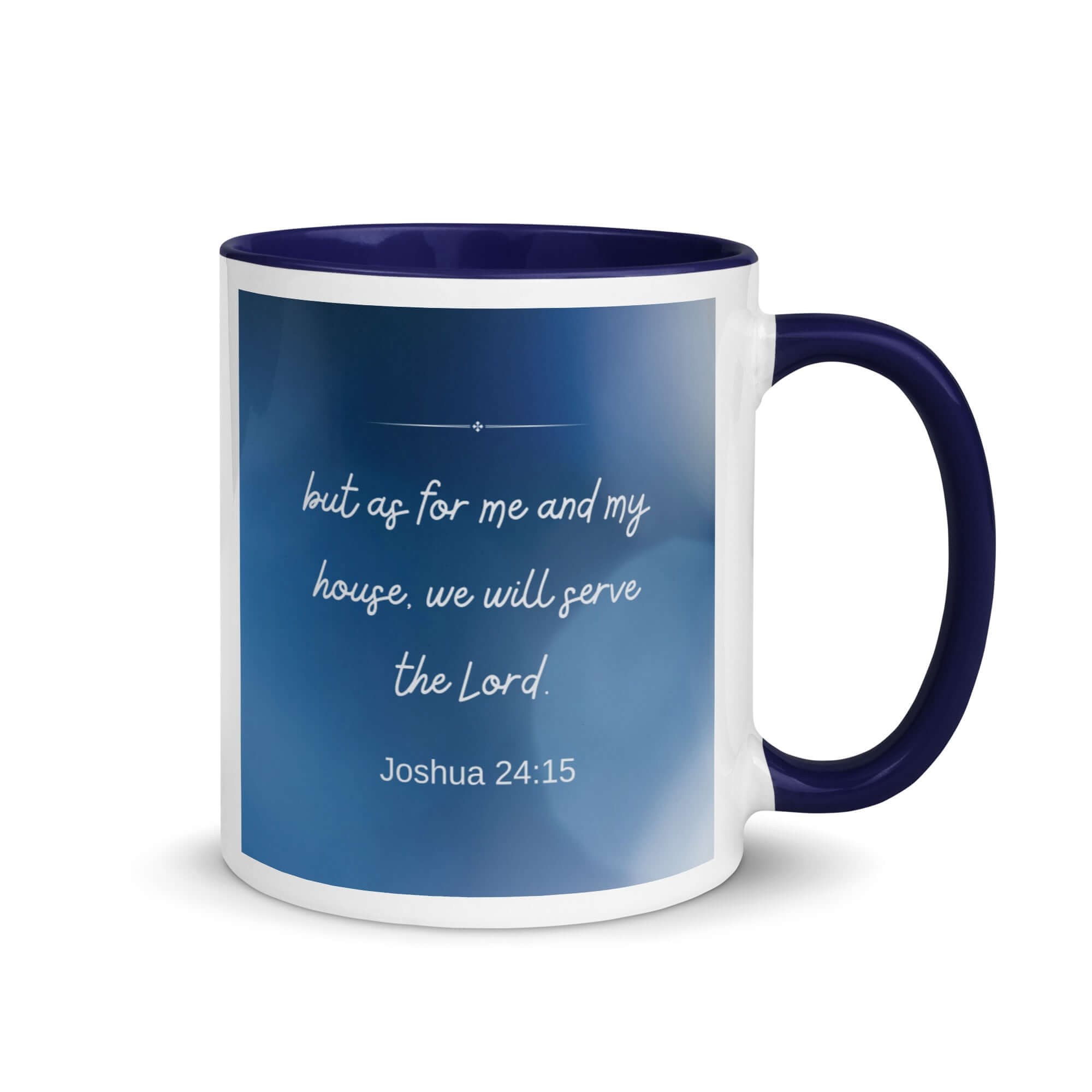 Joshua 24:15 Bible Verse, choose today White Ceramic Mug with Color Inside Dark Blue 11 oz