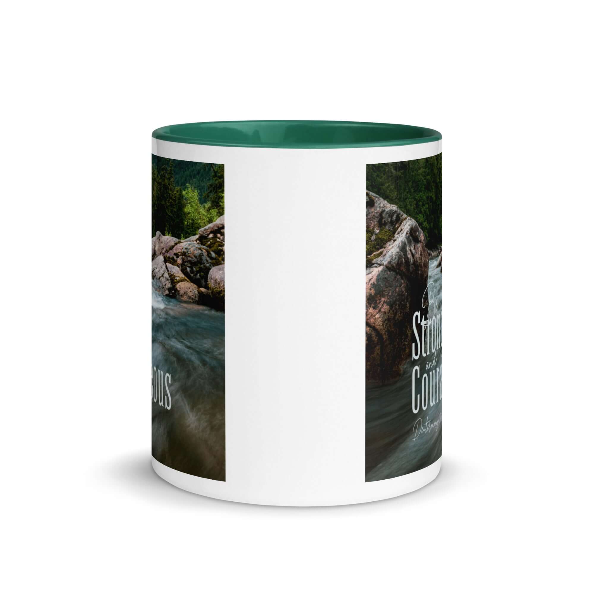 Deuteronomy 31:6 Bible Verse, Be strong and courageous White Ceramic Mug with Color Inside