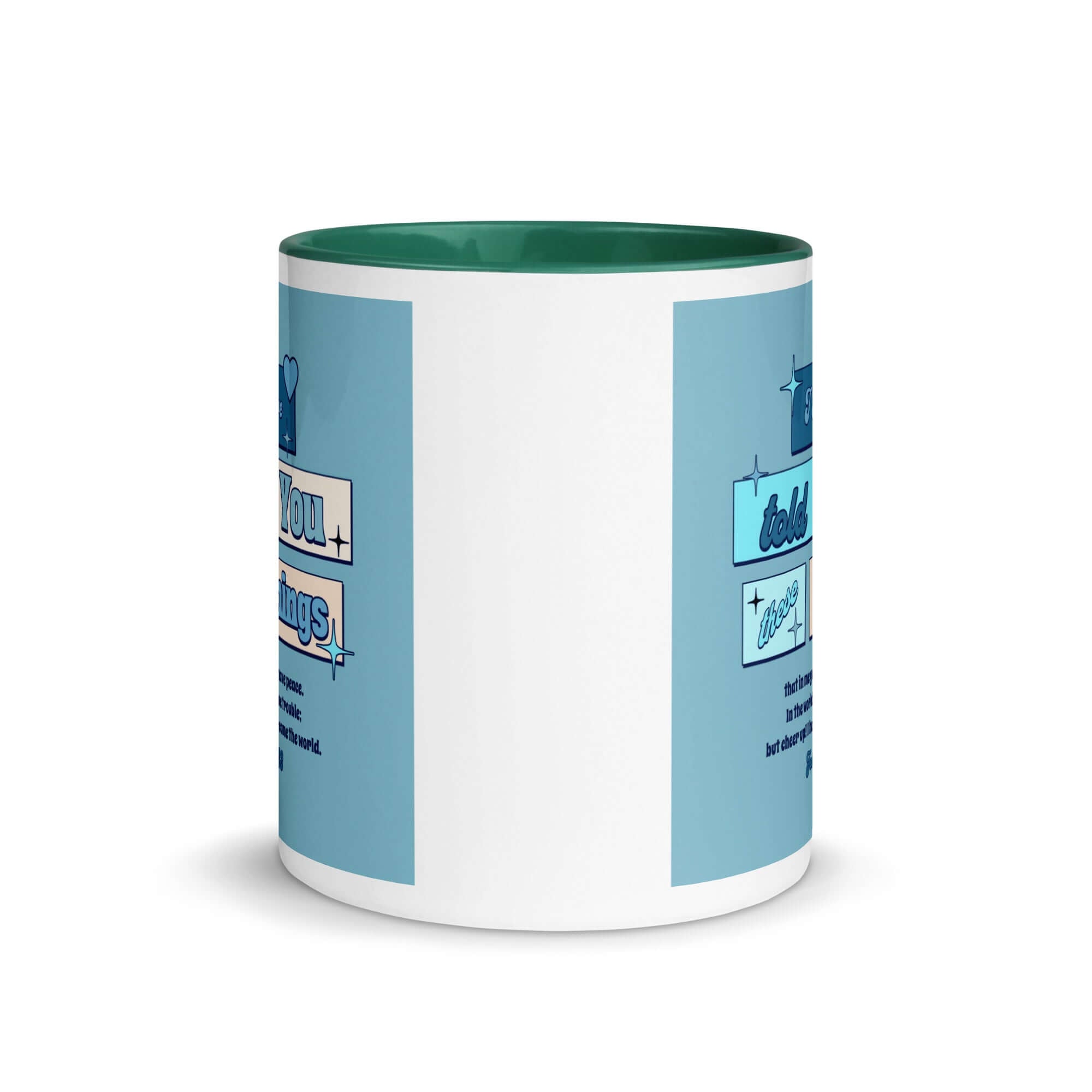 John 16:33 Bible Verse, in me you may have peace White Ceramic Mug with Color Inside