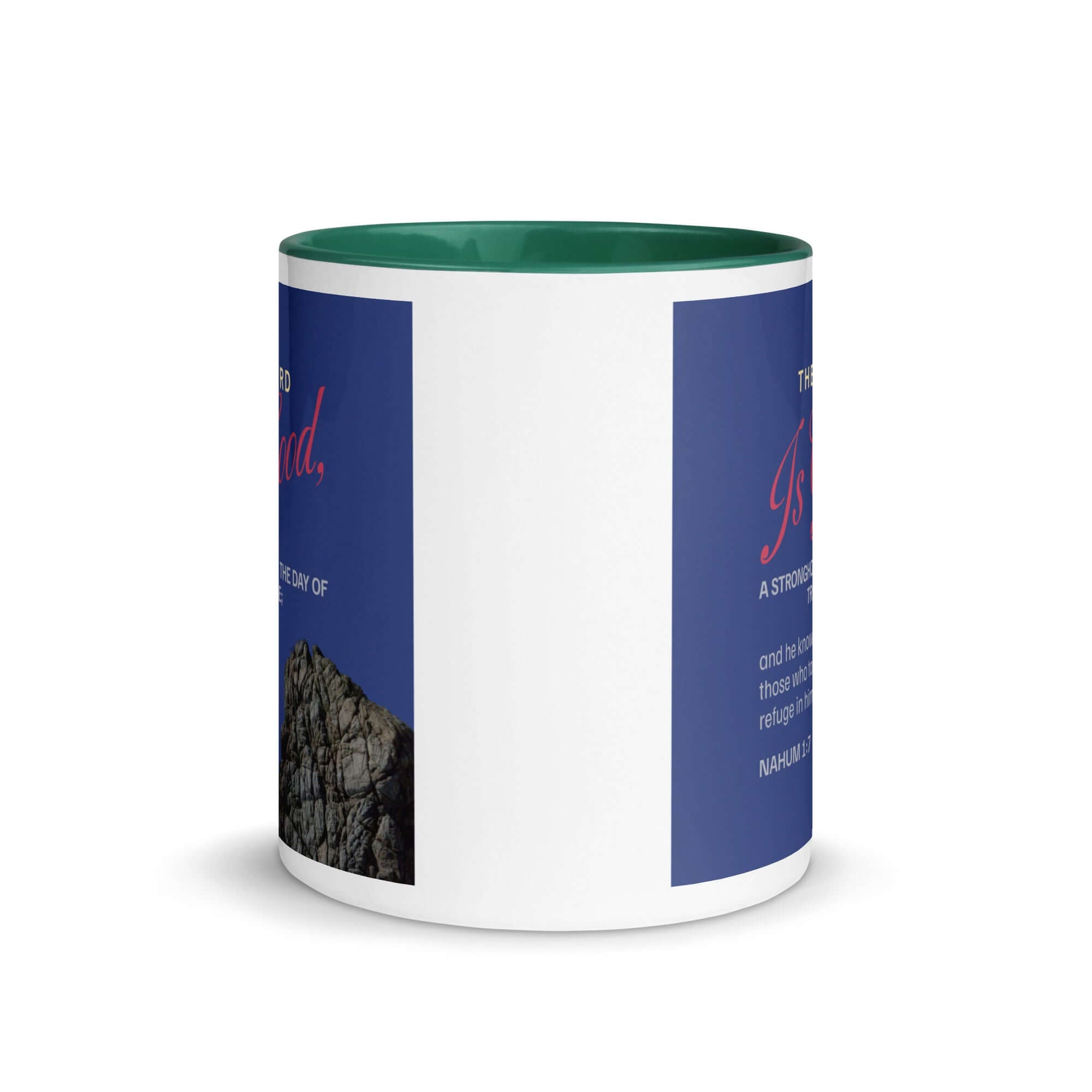 Nahum 1:7 Bible Verse, The LORD is good White Ceramic Mug with Color Inside