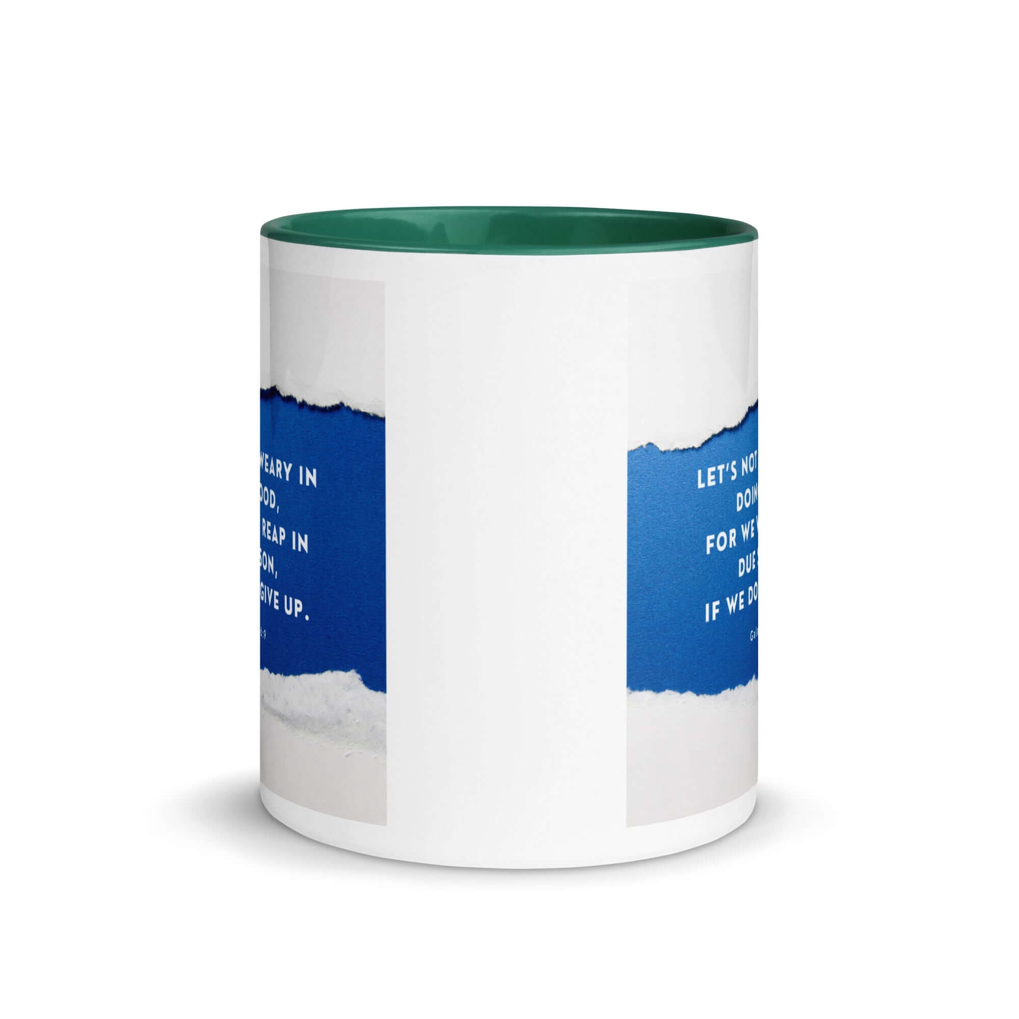 Galatians 6:9 Bible Verse, we will reap White Ceramic Mug with Color Inside