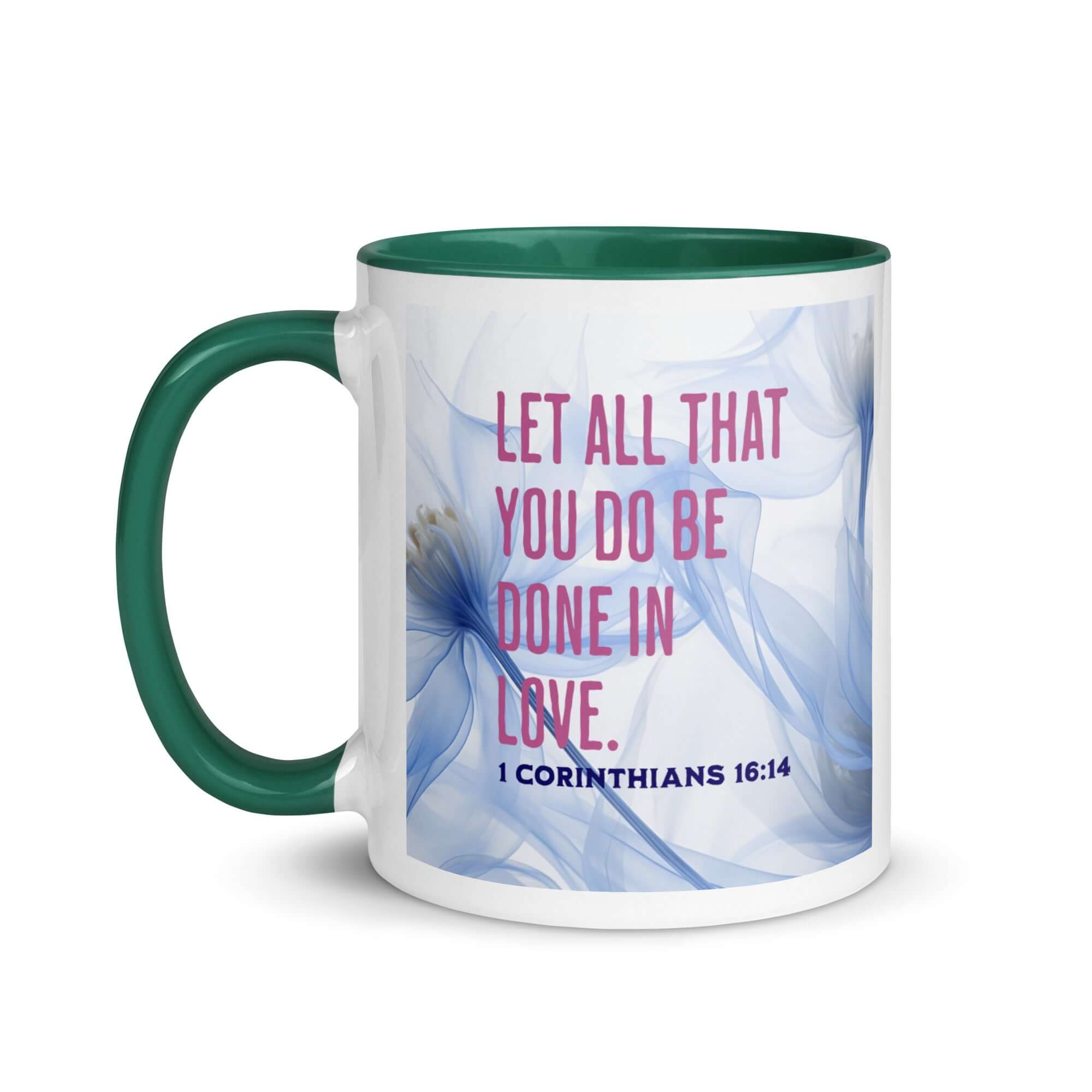 1 Corinthians 16:14 Bible Verse, Do it in Love White Ceramic Mug with Color Inside