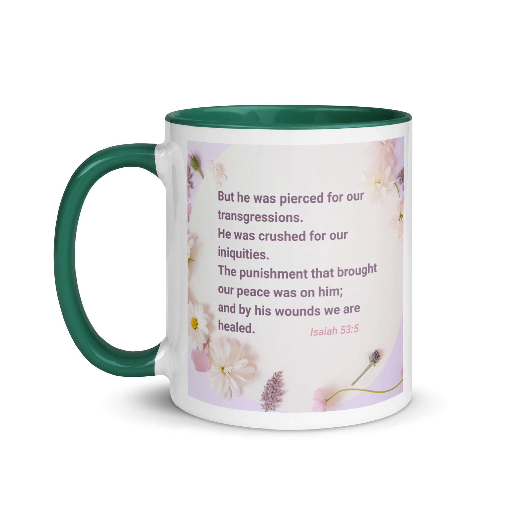 Isaiah 53:5 Bible Verse, by his wounds White Ceramic Mug with Color Inside