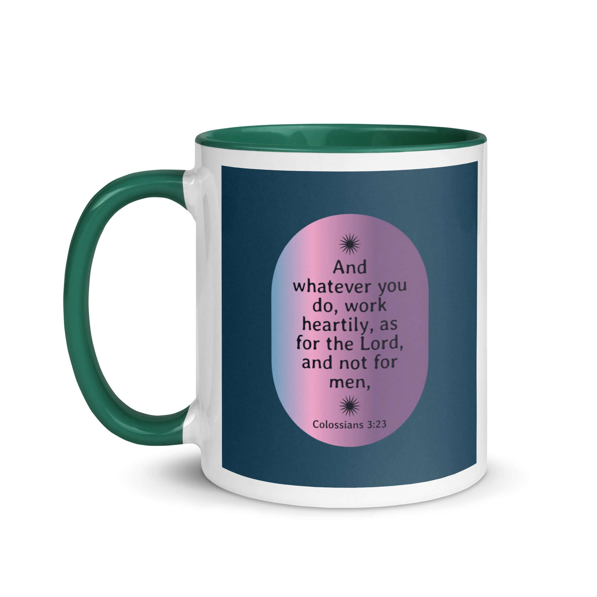 Colossians 3:23 Bible Verse, work heartily White Ceramic Mug with Color Inside