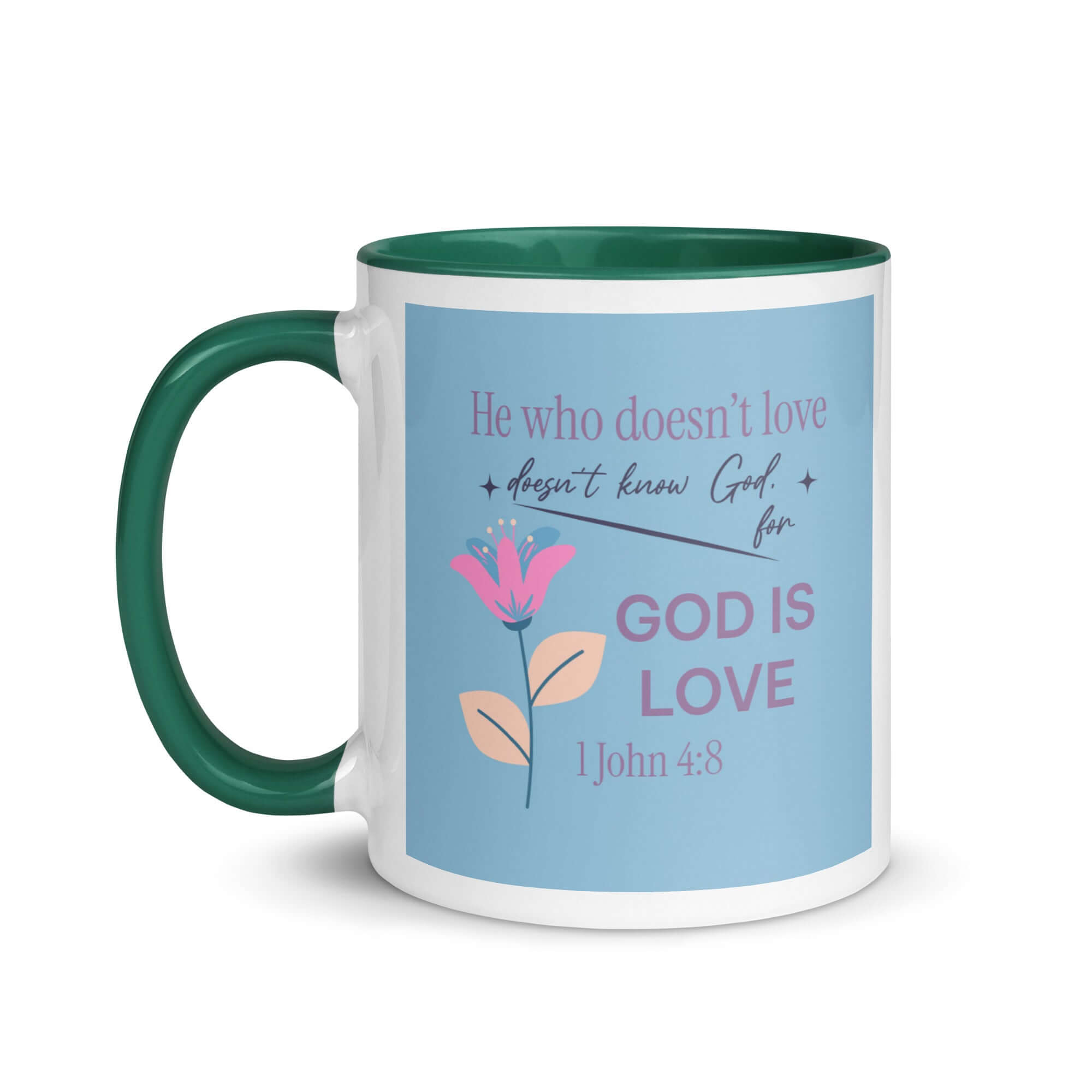1 John 4:8 Bible Verse, doesn’t love White Ceramic Mug with Color Inside