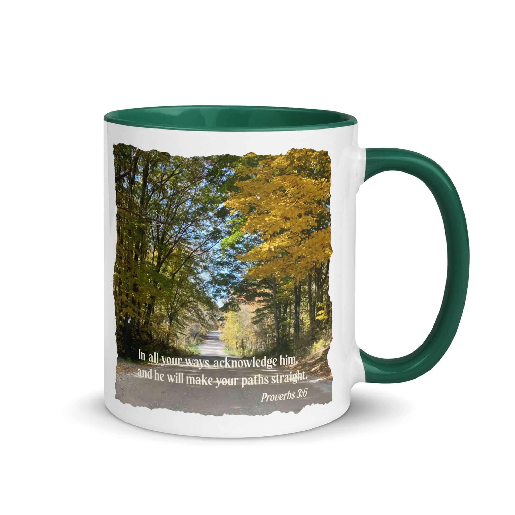 Proverbs 3:6 Bible Verse, Fall Road White Ceramic Mug with Color Inside Dark green 11 oz