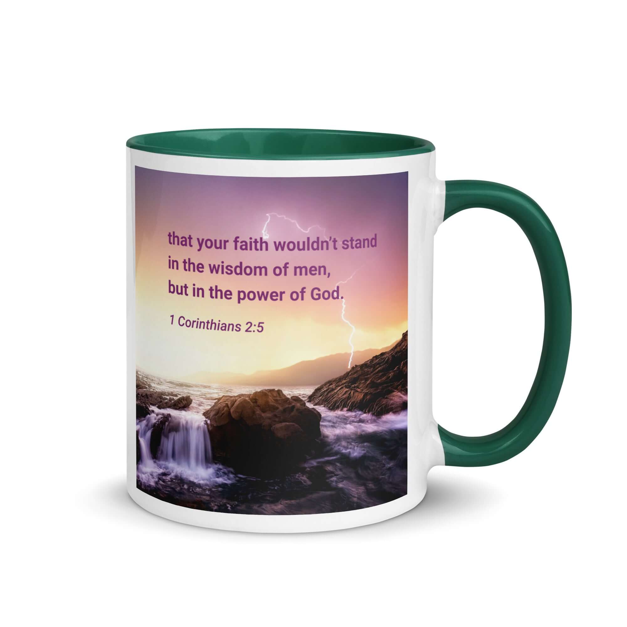 1 Corinthians 2:5 Bible Verse, power of God White Ceramic Mug with Color Inside Dark green 11 oz