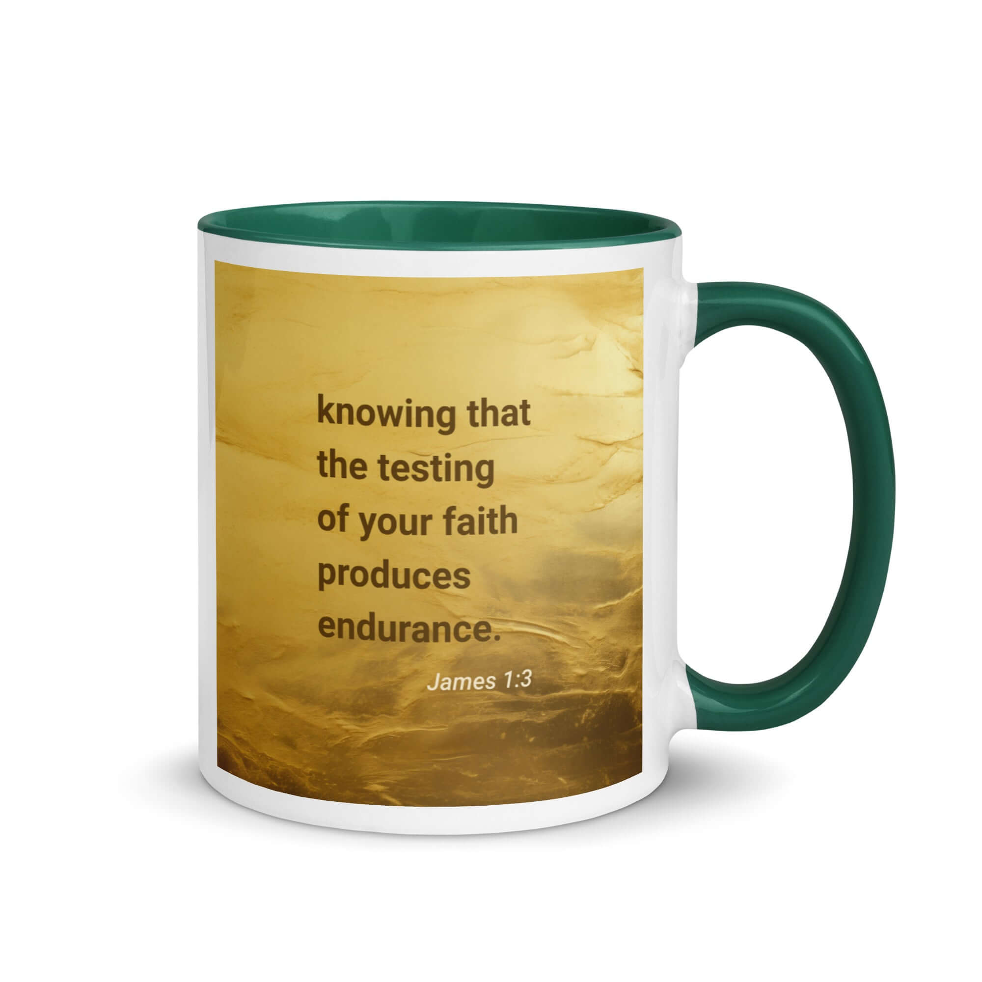 James 1:3 Bible Verse, testing of your faith White Ceramic Mug with Color Inside Dark green 11 oz