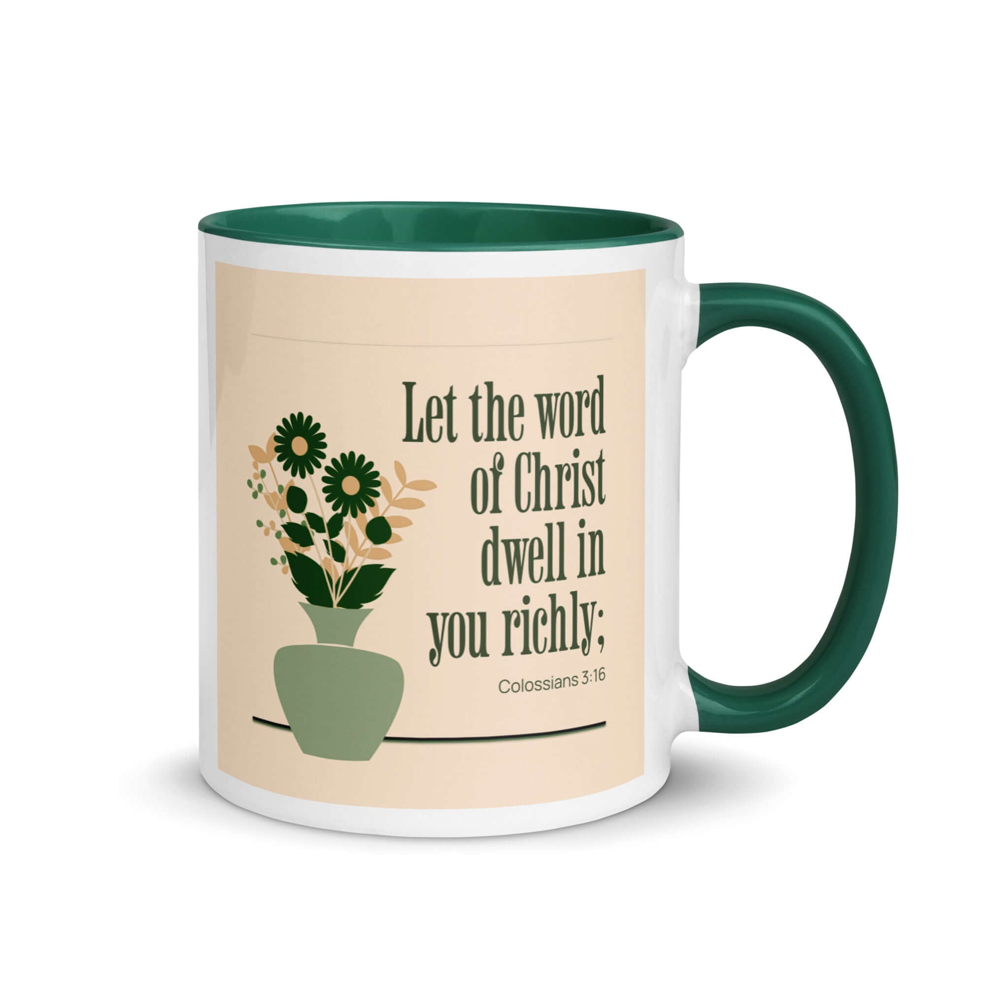 Colossians 3:16 Bible Verse, word of Christ White Ceramic Mug with Color Inside Dark green 11 oz