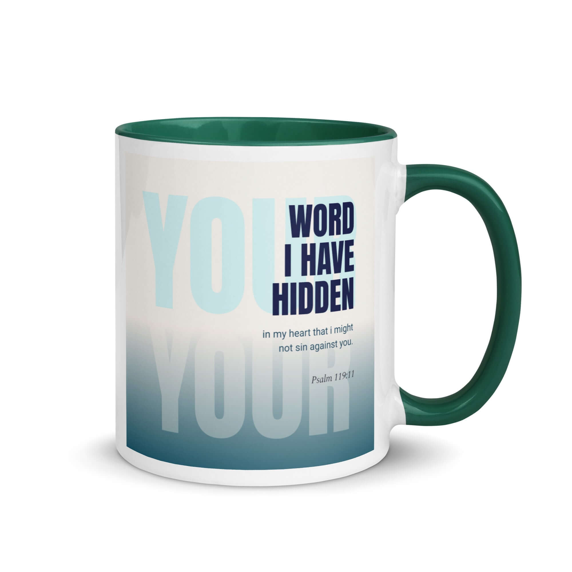 Psalm 119:11 Bible Verse, hidden your word White Ceramic Mug with Color Inside Dark green 11 oz