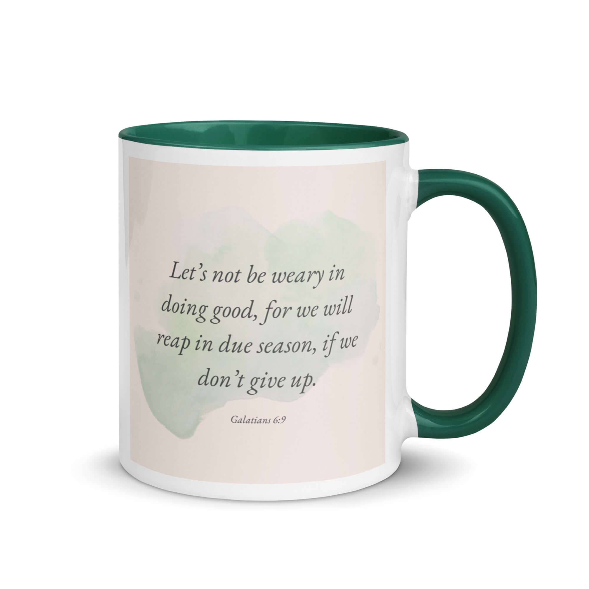 Galatians 6:9 Bible Verse, not be weary White Ceramic Mug with Color Inside Dark green 11 oz