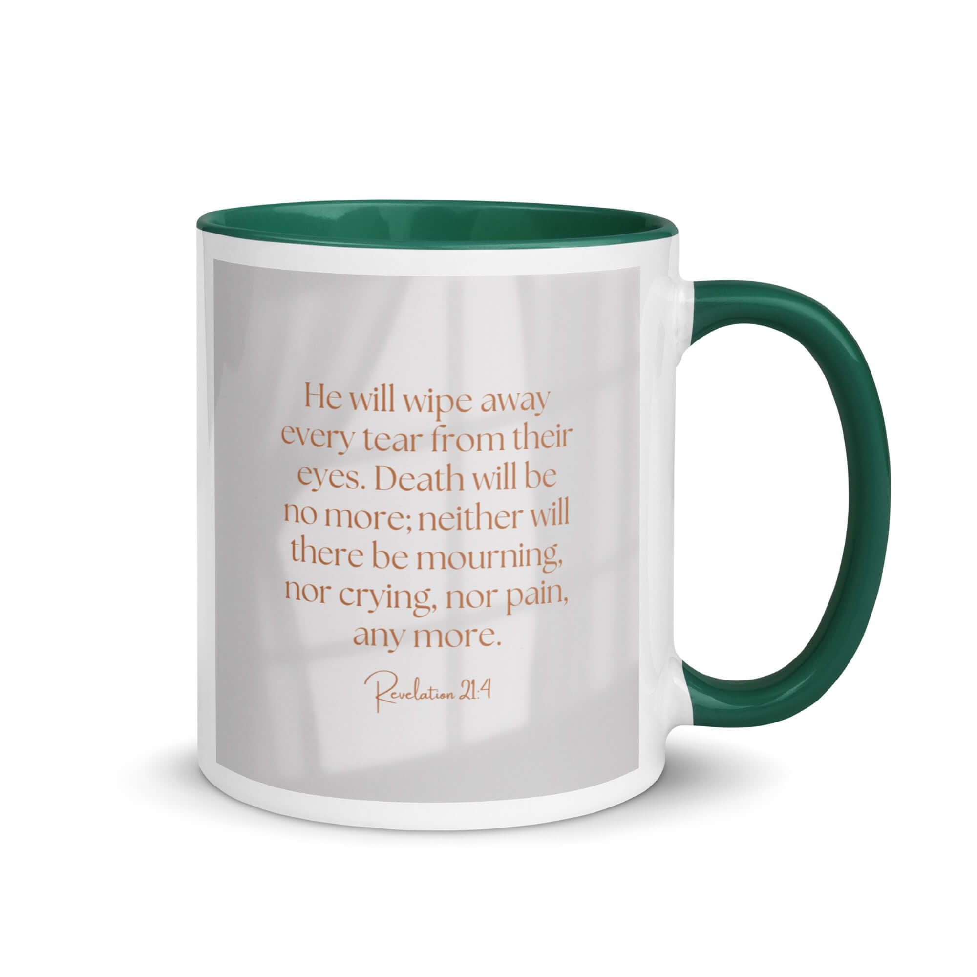 Revelation 21:4 Bible Verse, He will wipe White Ceramic Mug with Color Inside Dark green 11 oz