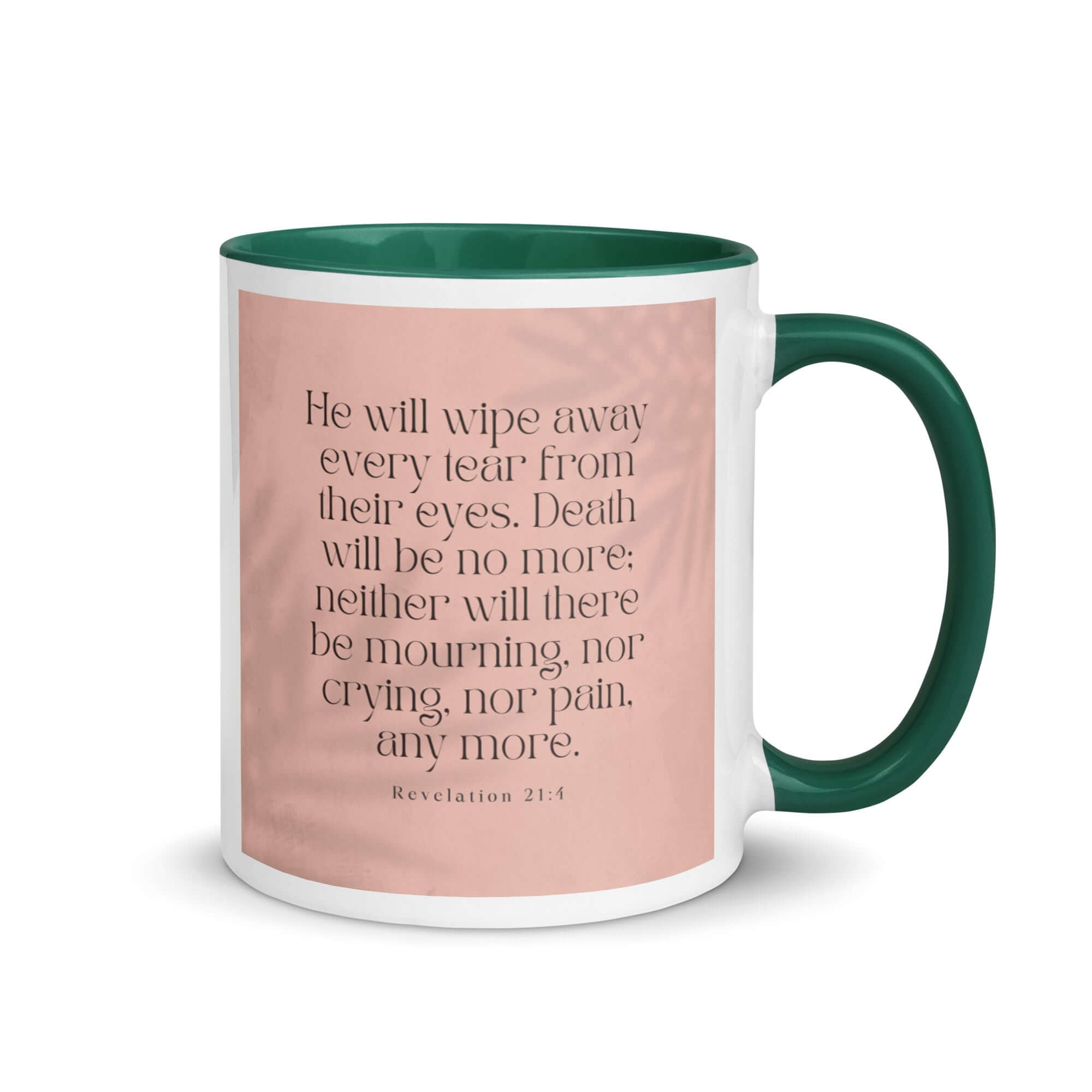 Revelation 21:4 Bible Verse, their eyes White Ceramic Mug with Color Inside Dark green 11 oz