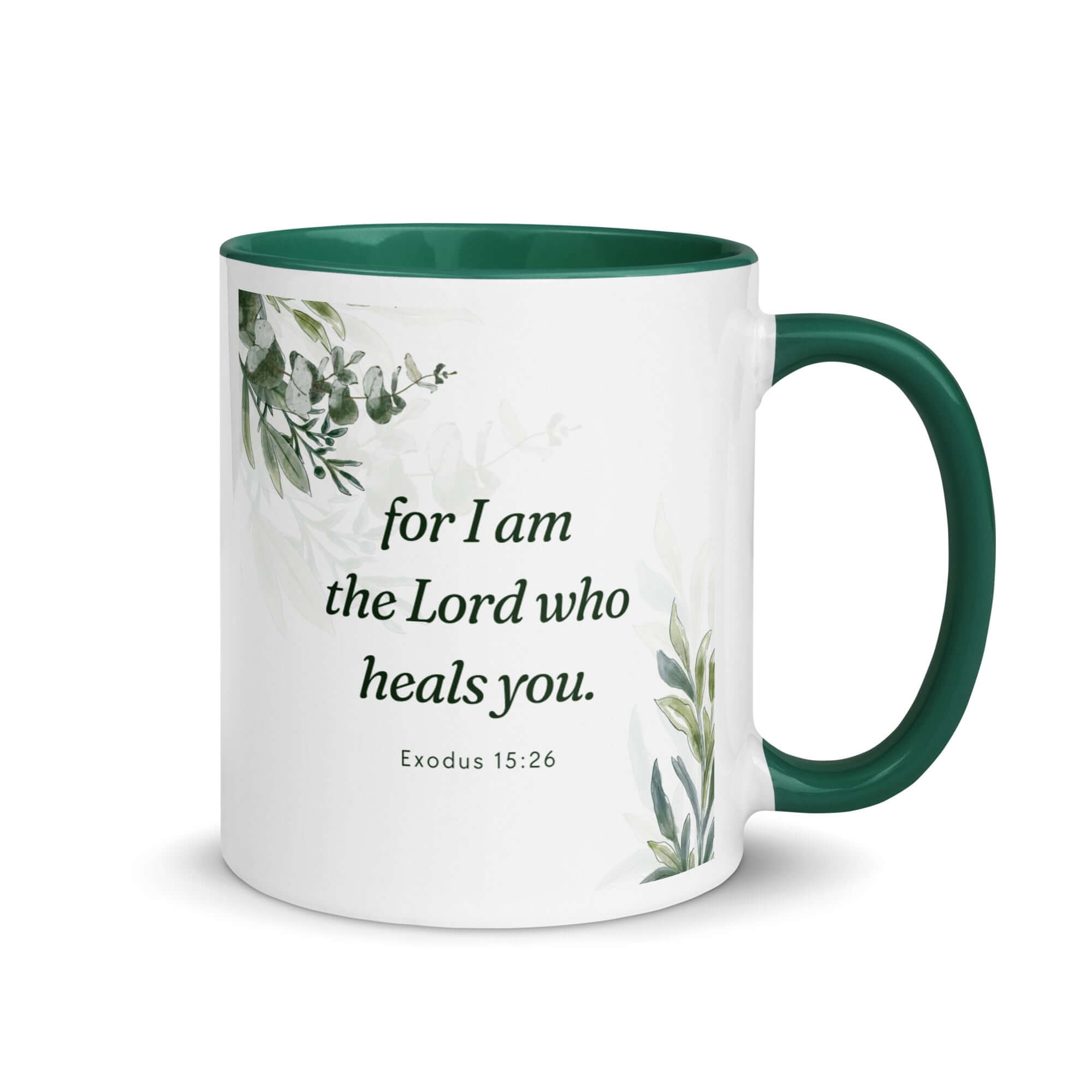 Exodus 15:26 Bible Verse, Gods voice White Ceramic Mug with Color Inside Dark green 11 oz