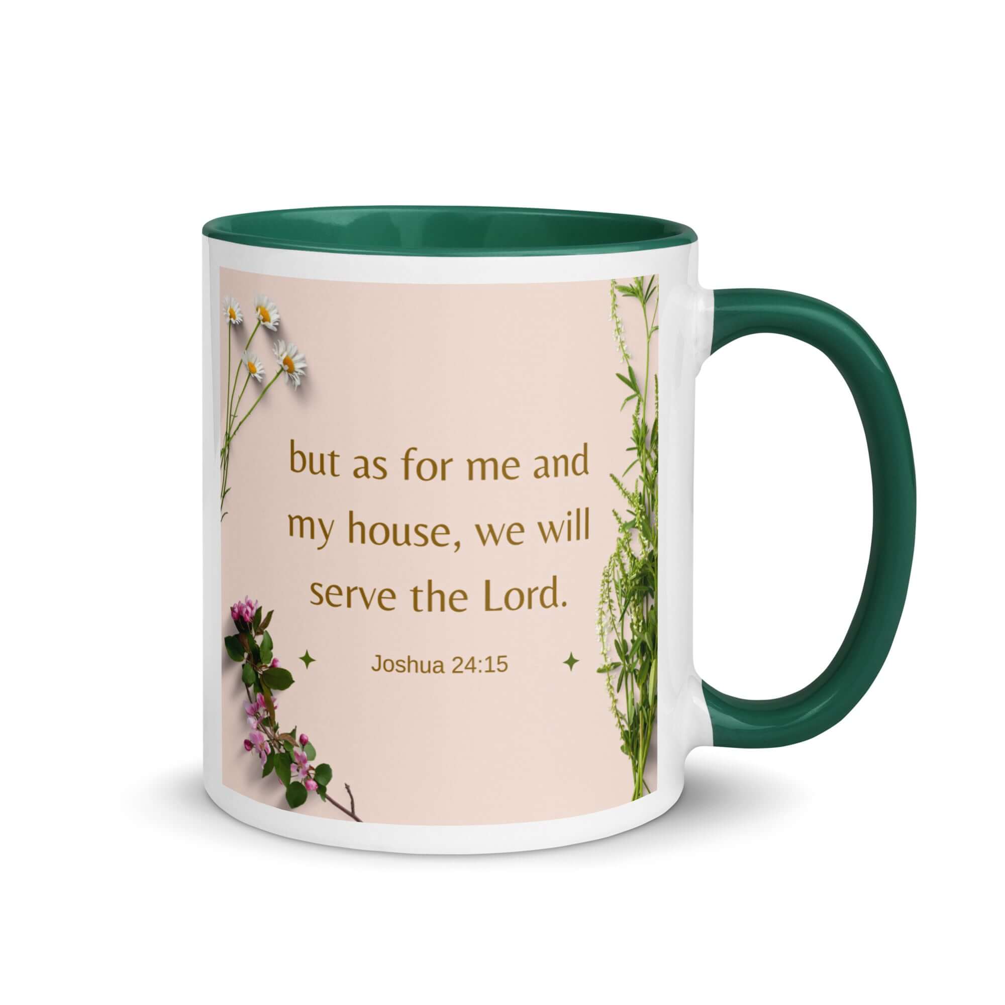 Joshua 24:15 Bible Verse, your fathers White Ceramic Mug with Color Inside Dark green 11 oz