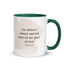 Romans 3:23 Bible Verse, fall short White Ceramic Mug with Color Inside Dark green 11 oz