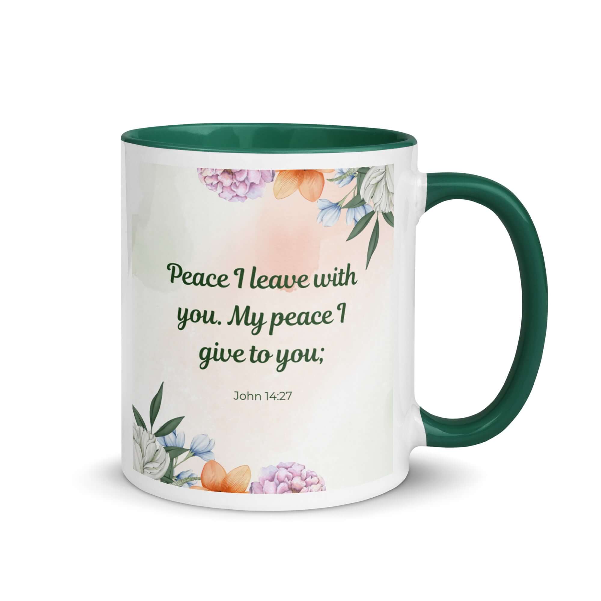 John 14:27 Bible Verse, with you White Ceramic Mug with Color Inside Dark green 11 oz