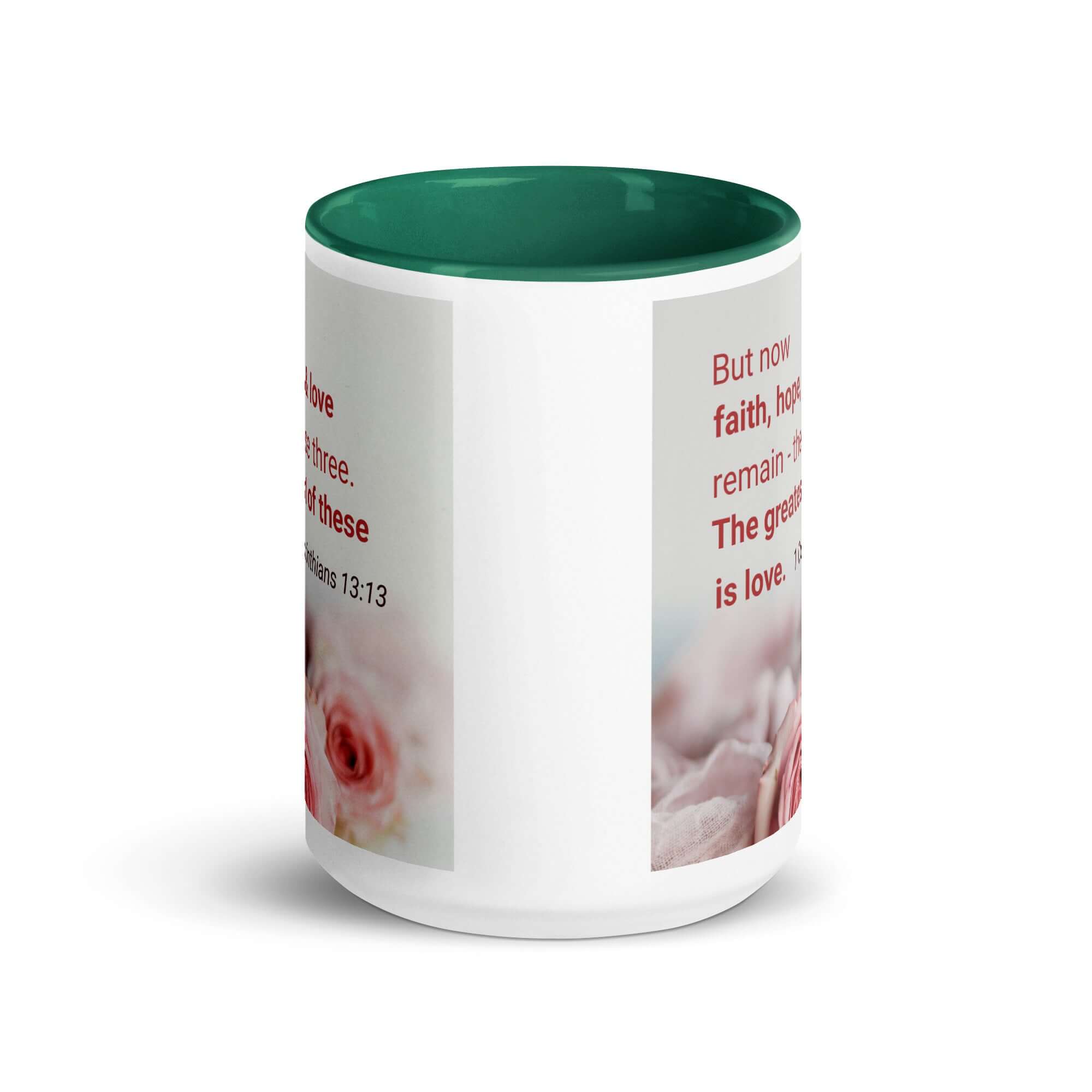 1 Corinthians 13:13 Bible Verse, The Greatest is Love White Ceramic Mug with Color Inside