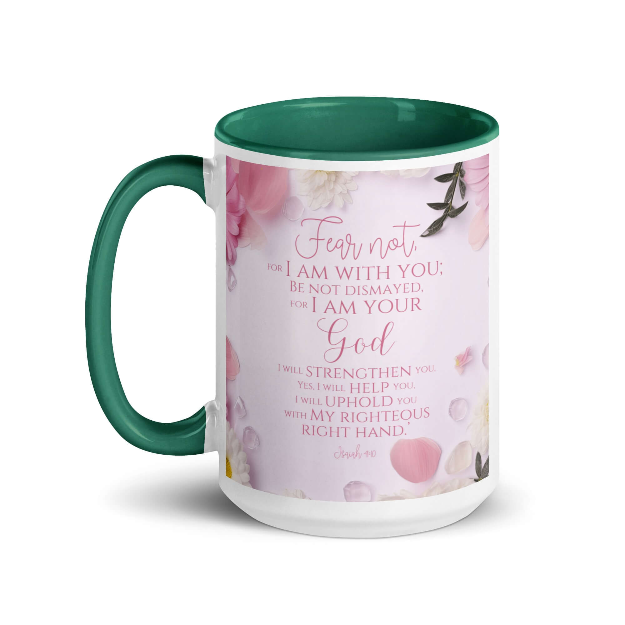 Isaiah 41:10 Bible Verse, God will strengthen you White Ceramic Mug with Color Inside