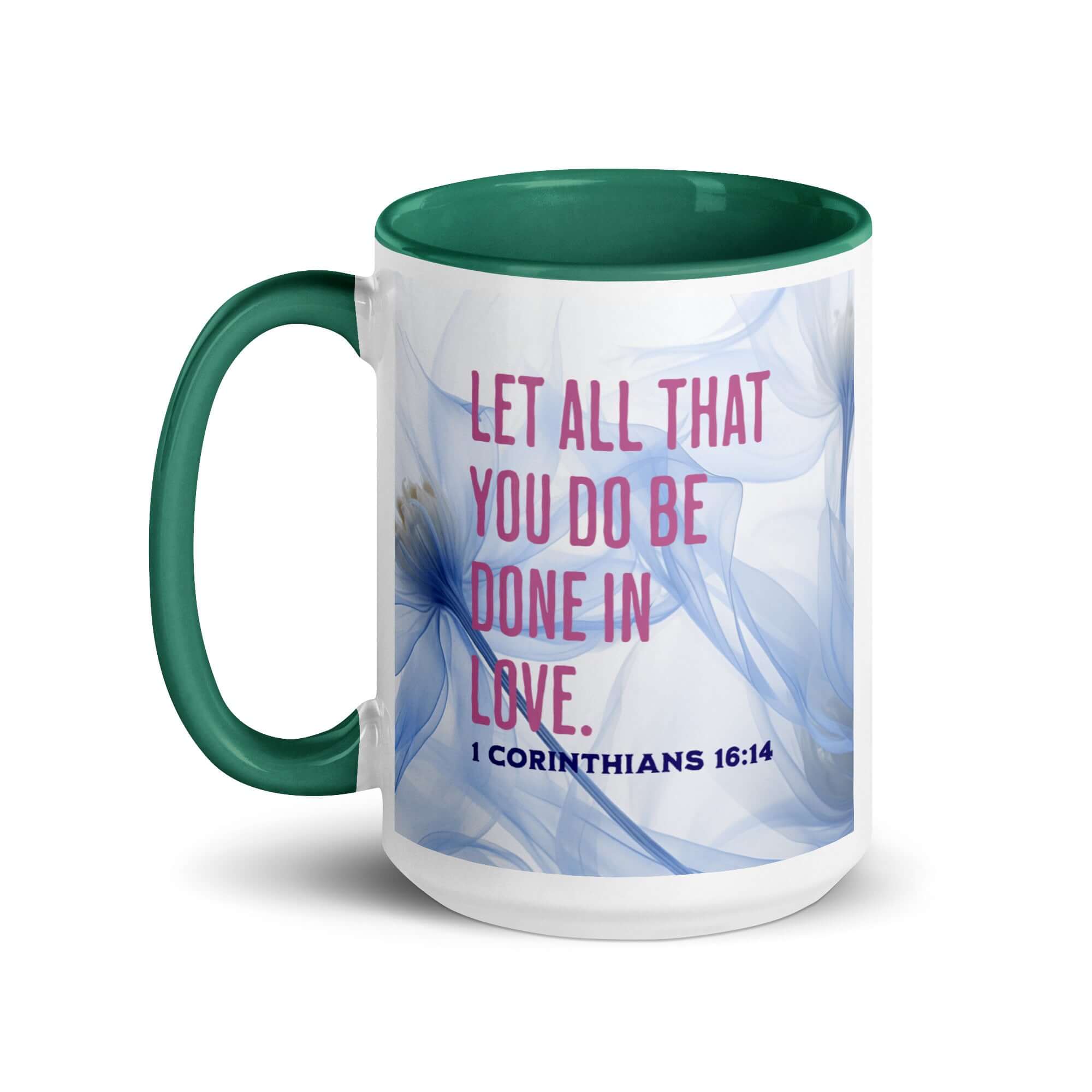 1 Corinthians 16:14 Bible Verse, Do it in Love White Ceramic Mug with Color Inside