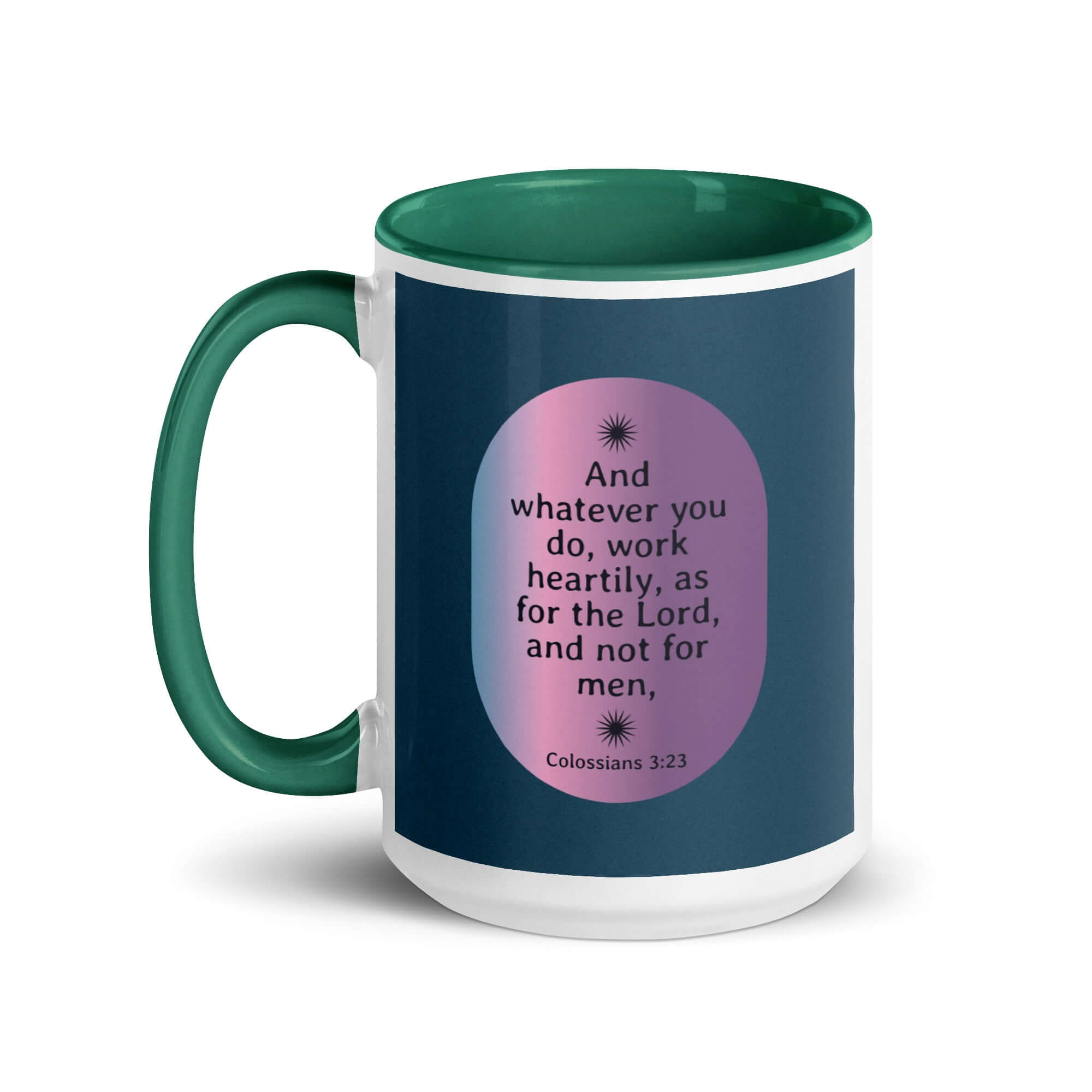 Colossians 3:23 Bible Verse, work heartily White Ceramic Mug with Color Inside