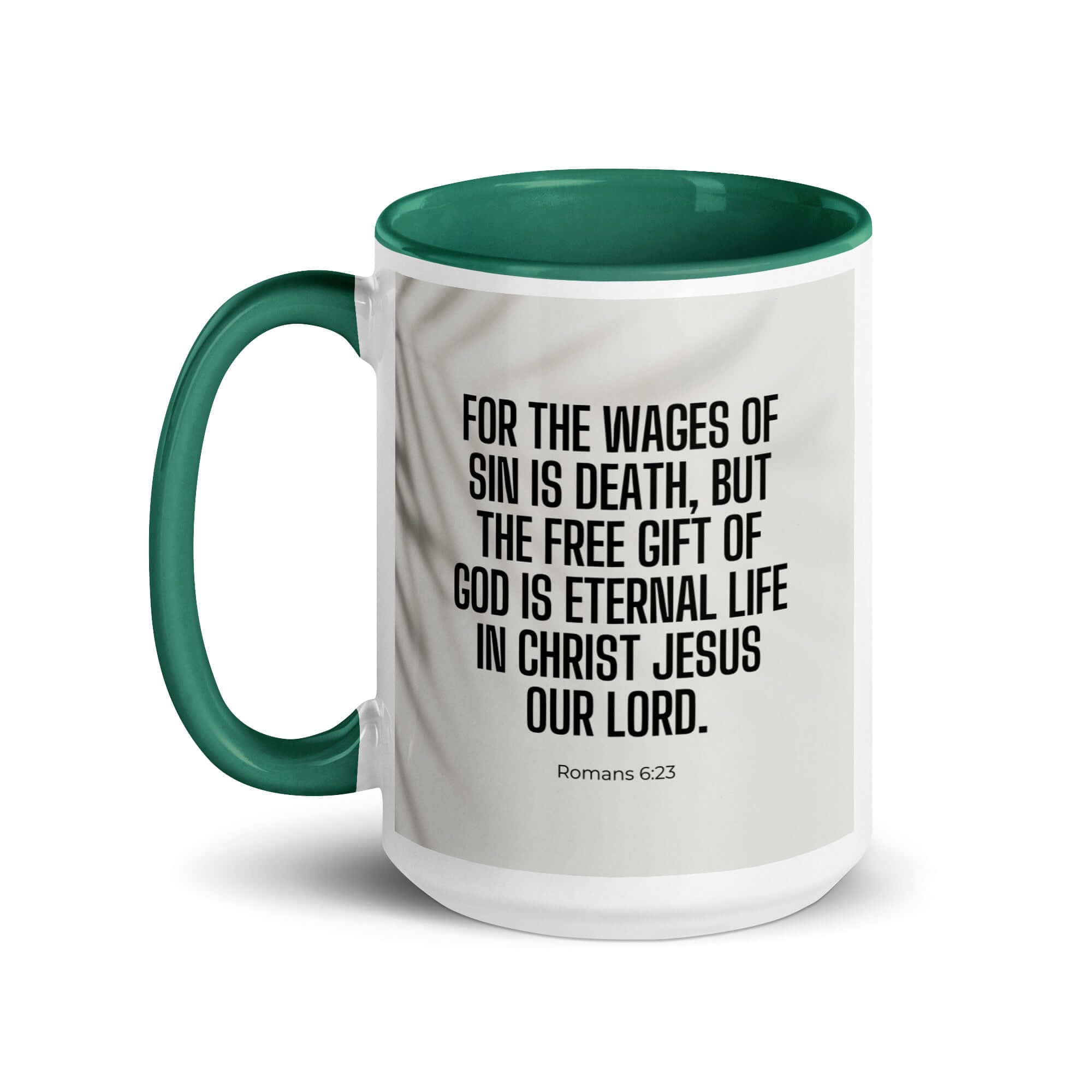 Romans 6:23 Bible Verse, eternal life White Ceramic Mug with Color Inside