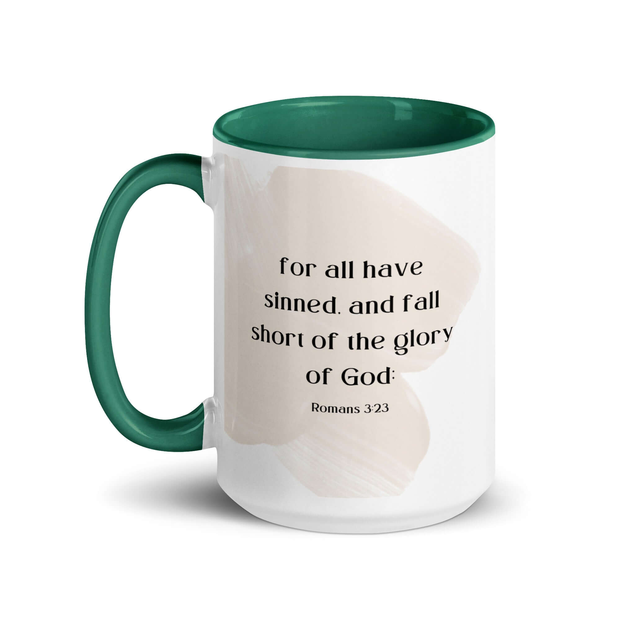 Romans 3:23 Bible Verse, fall short White Ceramic Mug with Color Inside