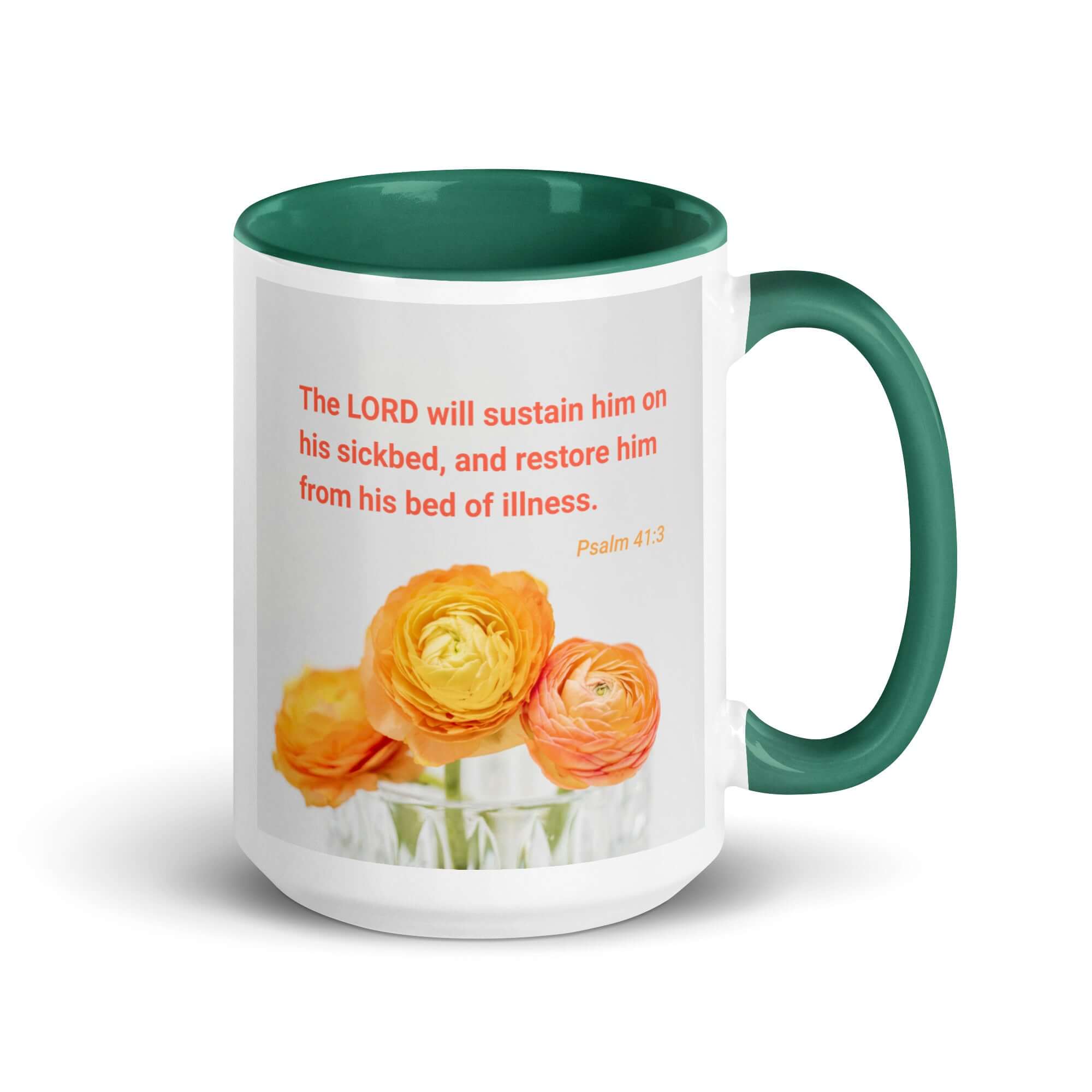 Psalm 41:3 Bible Verse, LORD will sustain White Ceramic Mug with Color Inside Dark green 15 oz