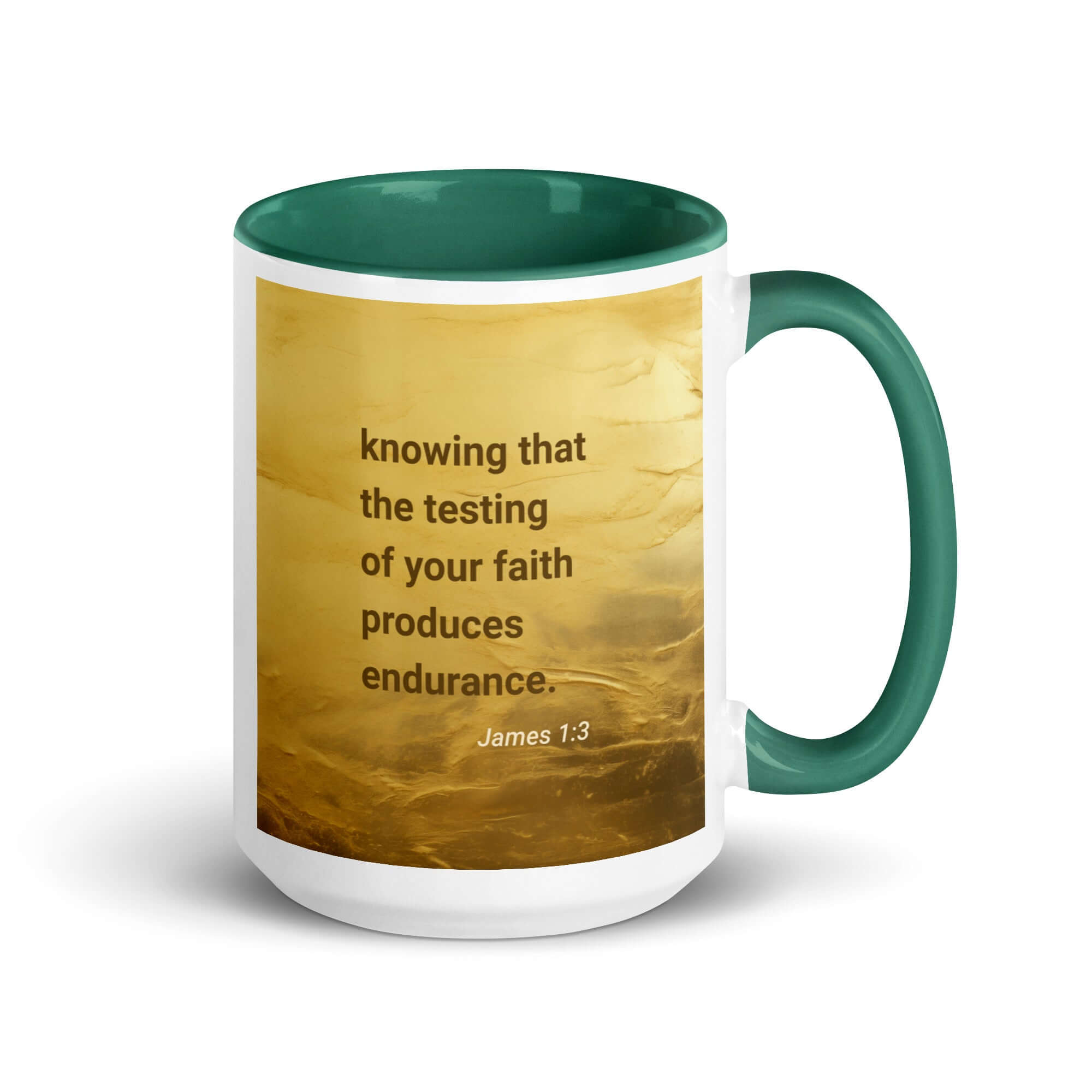 James 1:3 Bible Verse, testing of your faith White Ceramic Mug with Color Inside Dark green 15 oz
